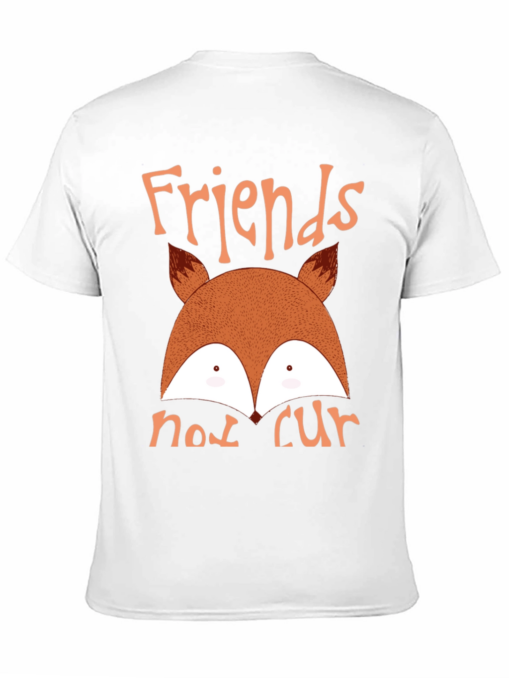 Friends Not Fur Fox T-Shirt