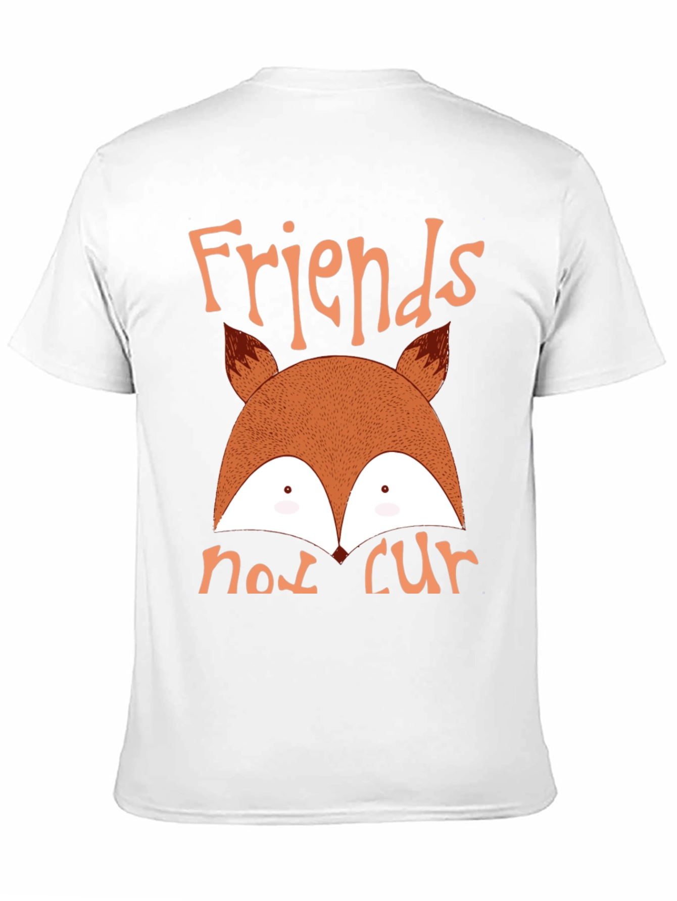 Friends Not Fur Fox T-Shirt