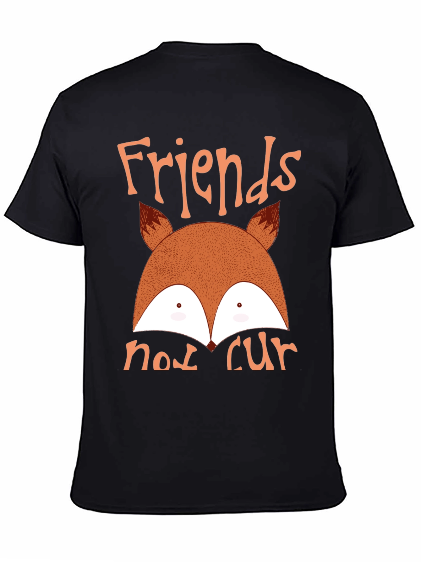 Friends Not Fur Fox T-Shirt
