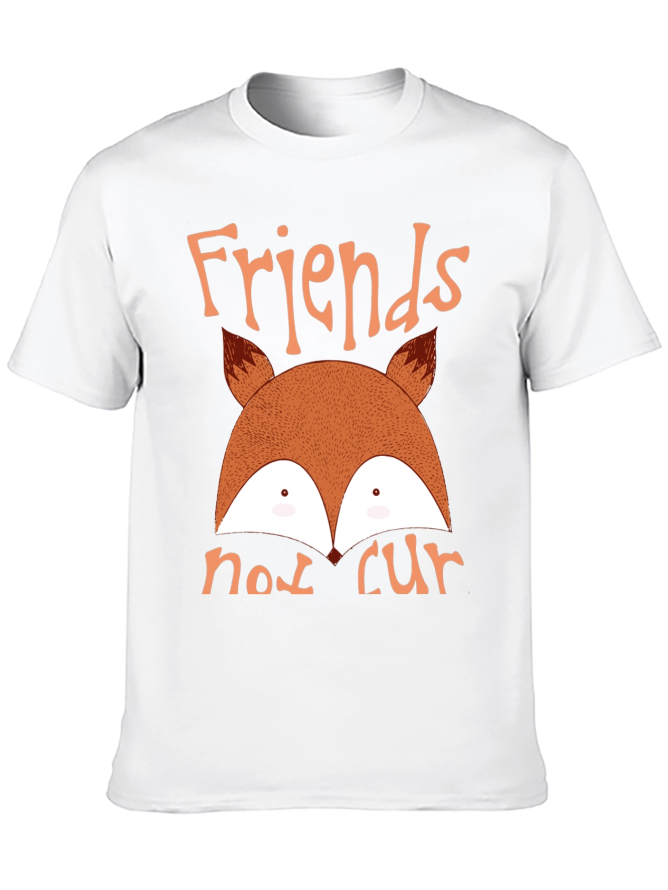 Friends Not Fur Fox T-Shirt