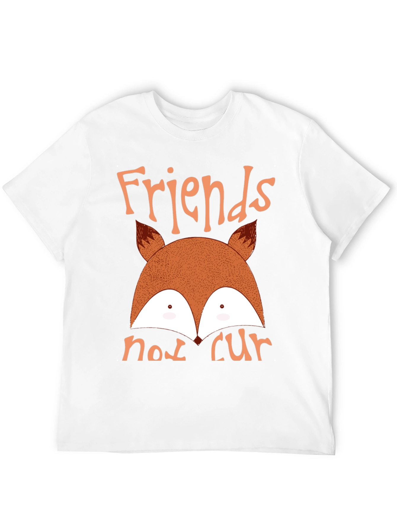 Friends Not Fur Fox T-Shirt