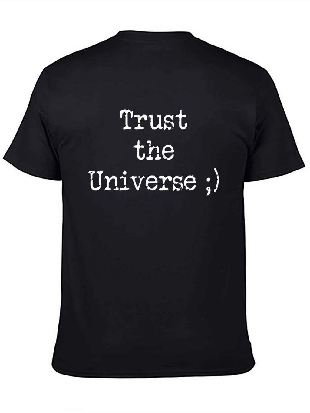 Trust the Universe Graphic Tee - Relaxed Fit