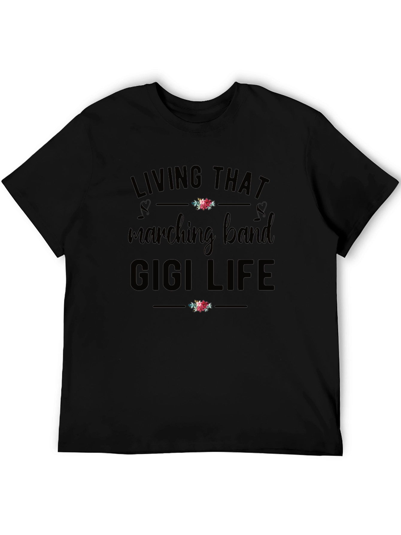 Marching Band Gigi Life Graphic T-Shirt
