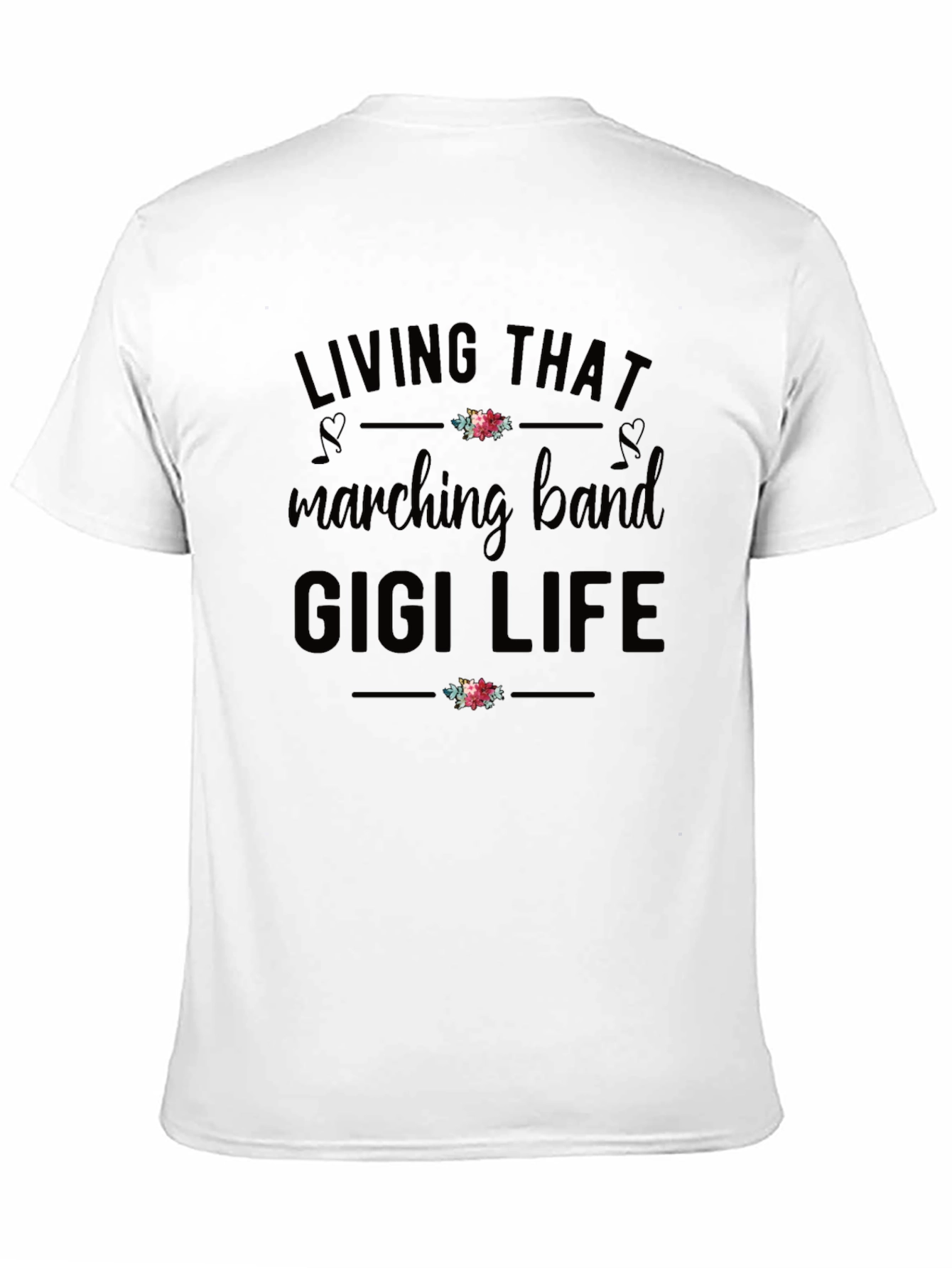 Marching Band Gigi Life Graphic T-Shirt