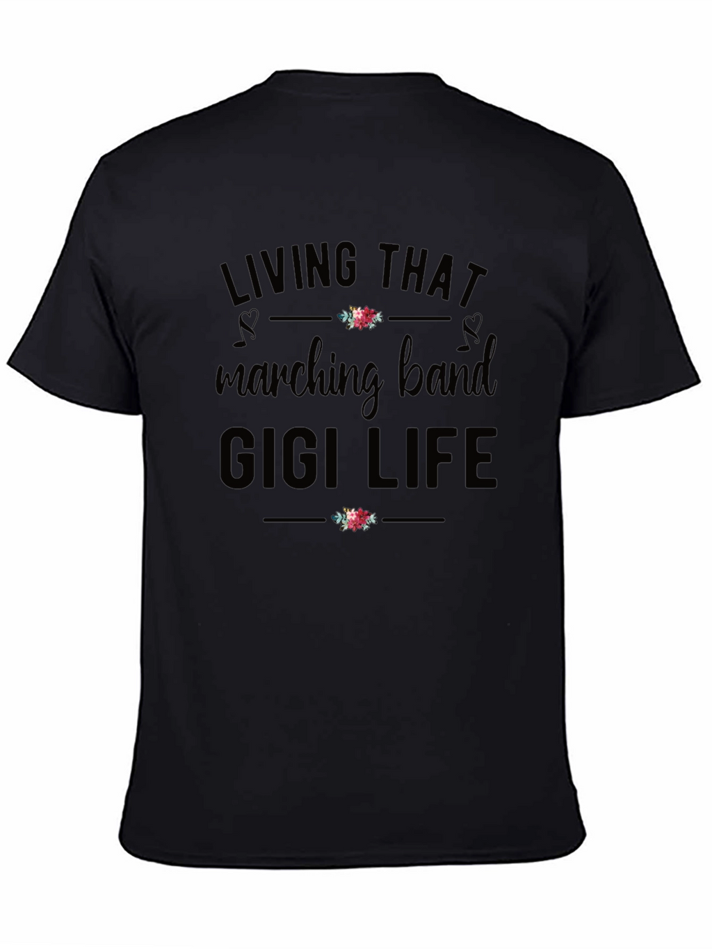 Marching Band Gigi Life Graphic T-Shirt