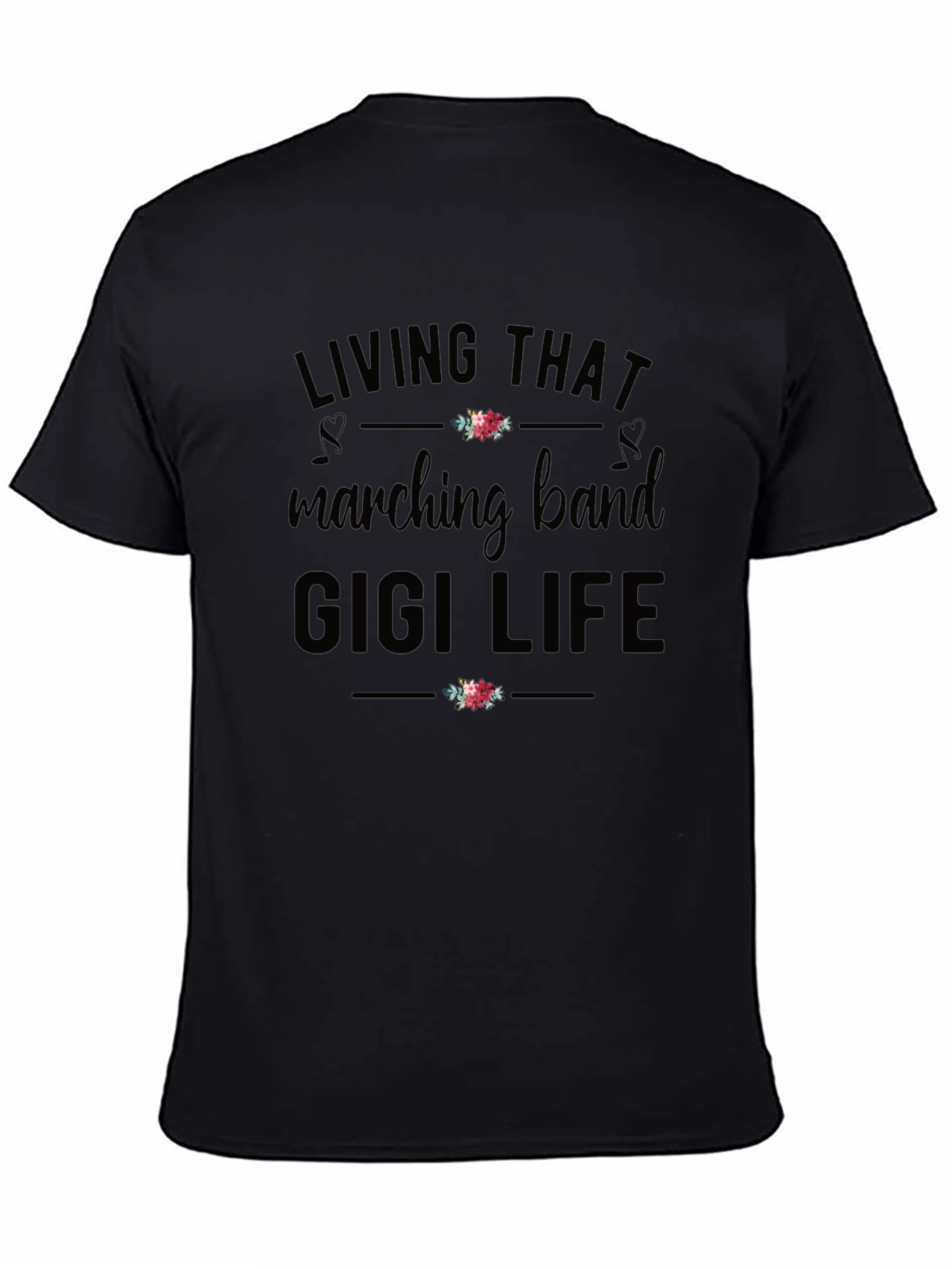 Marching Band Gigi Life Graphic T-Shirt