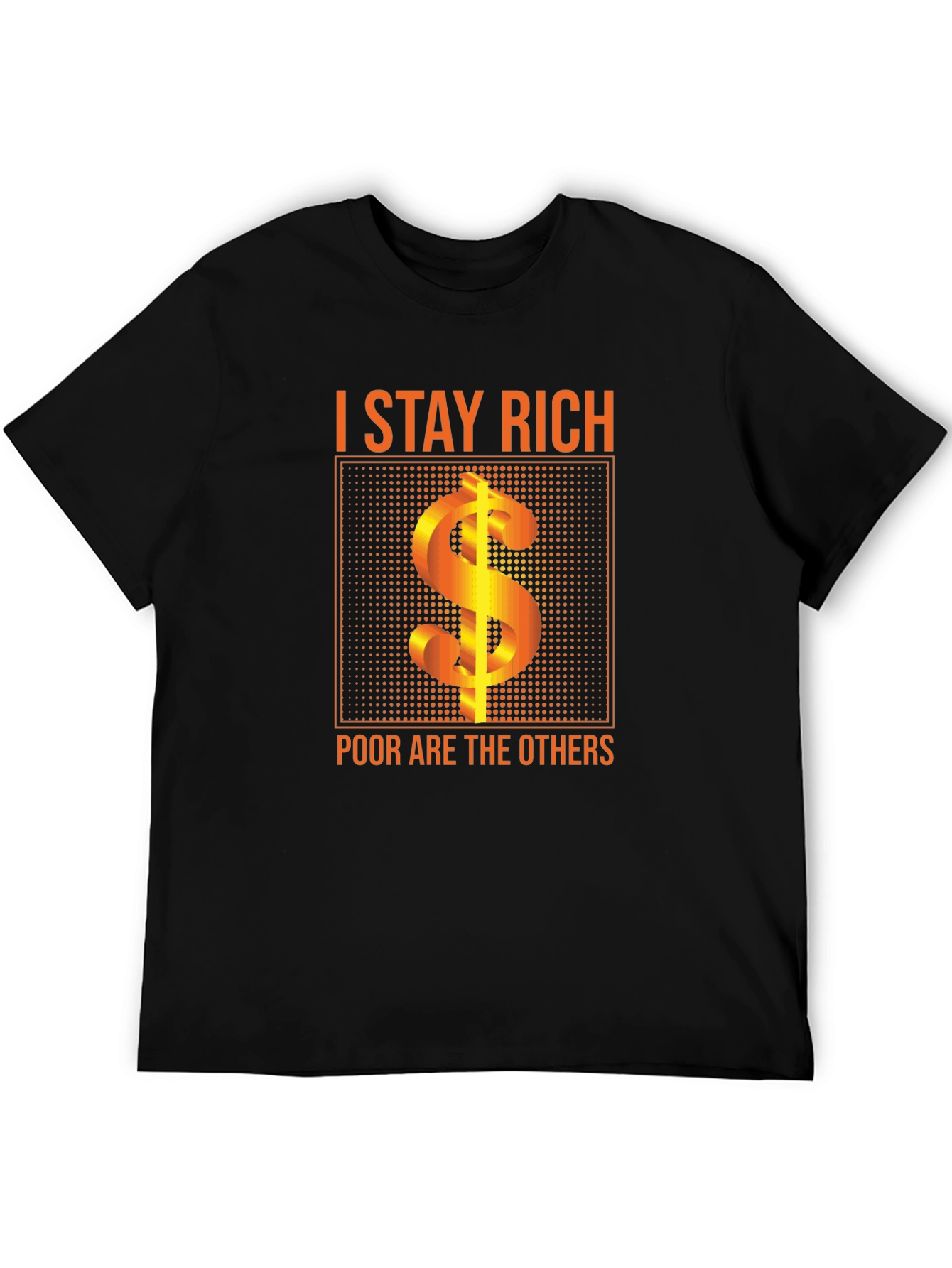 I Stay Rich Graphic Tee