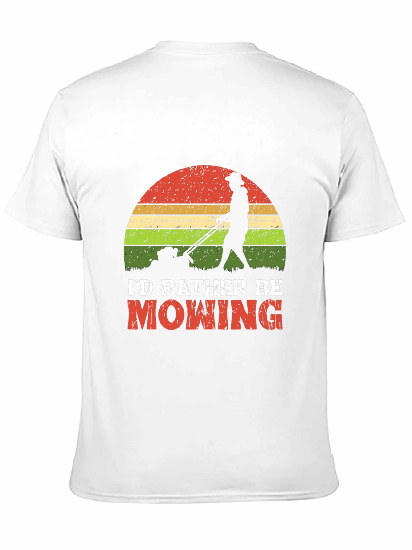 Id Rather Be Mowing T-Shirt