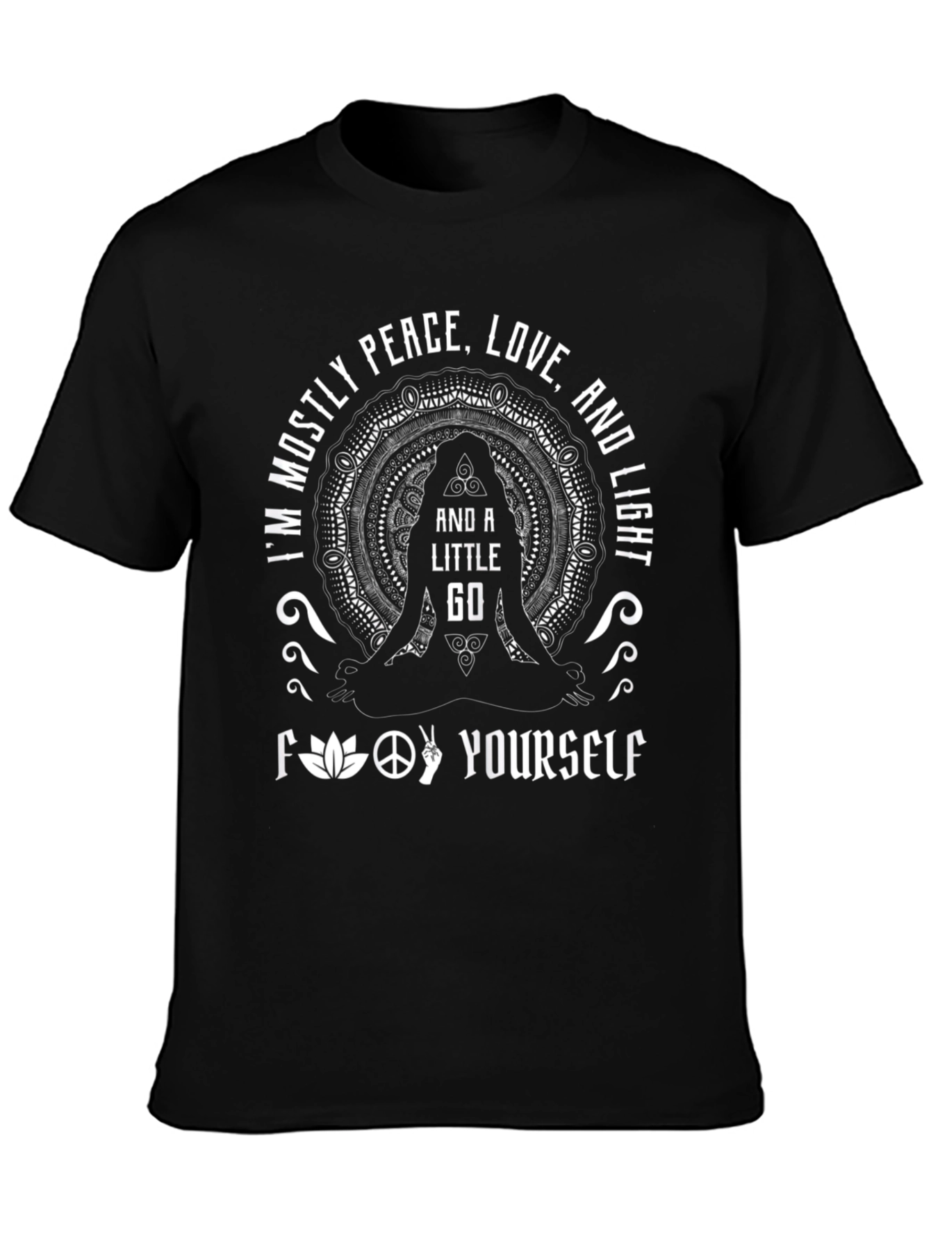 Peace Love & Go F* Yourself T-Shirt