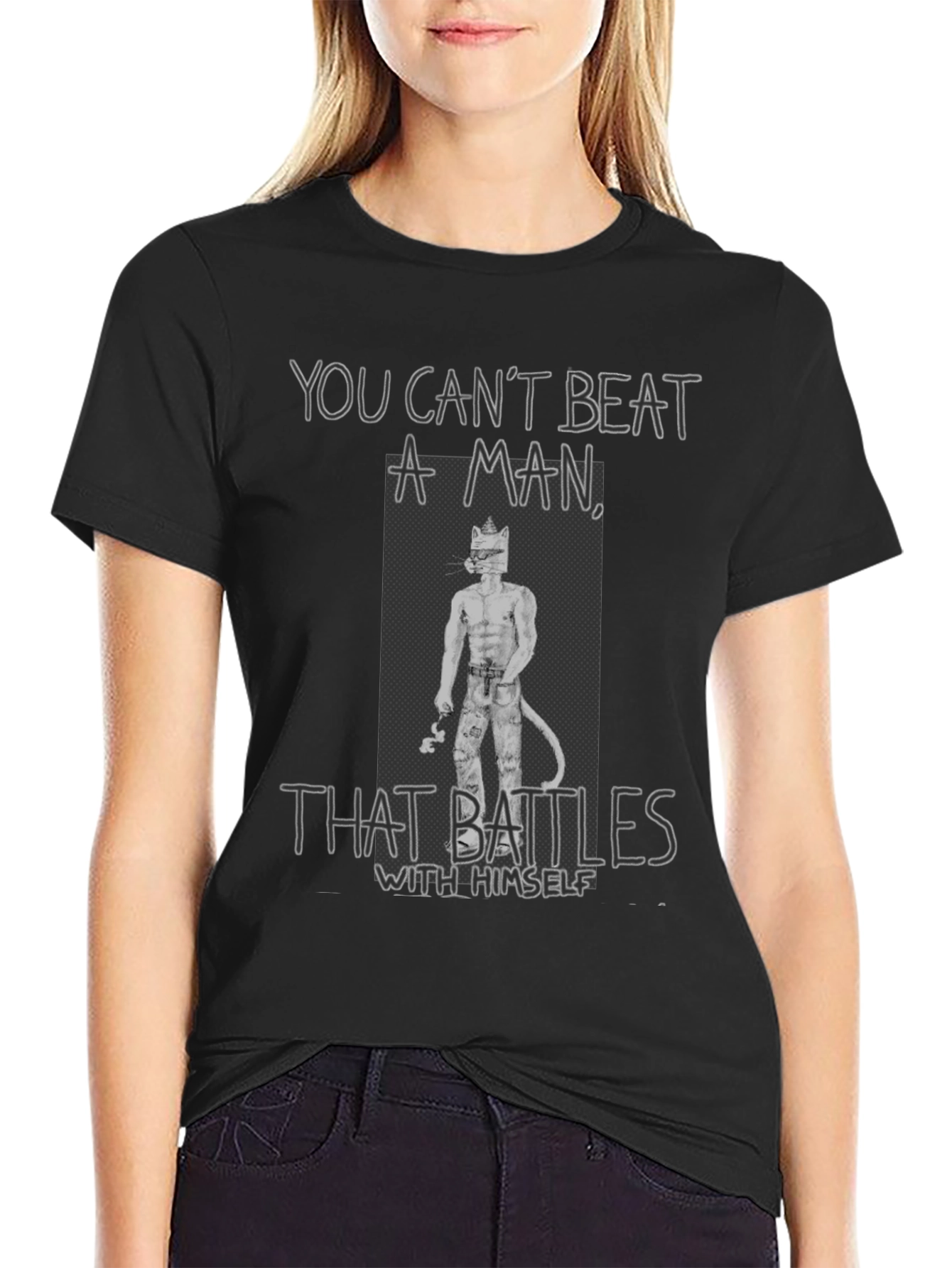 You Cant Beat a Man T-Shirt