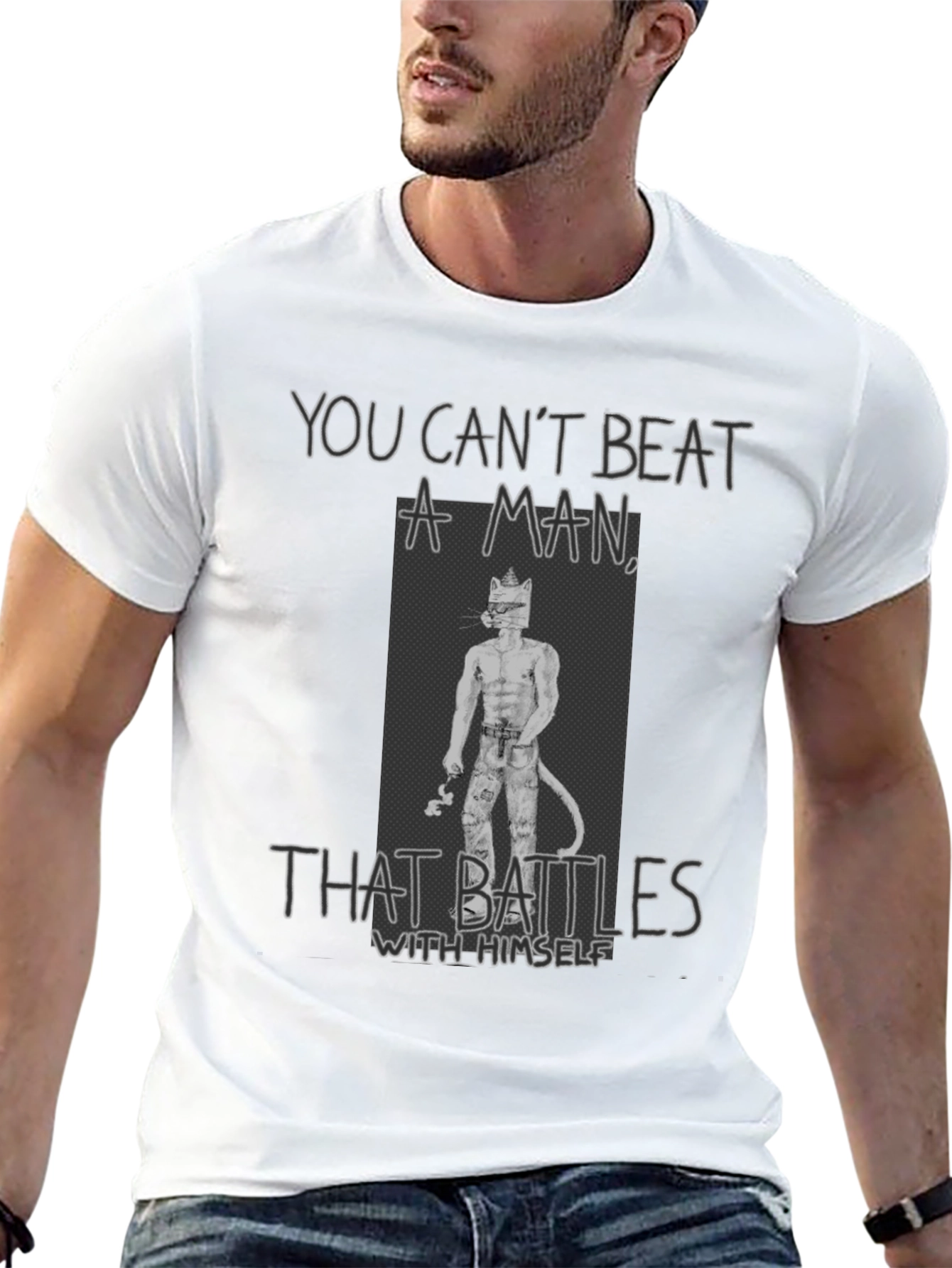 You Cant Beat a Man T-Shirt