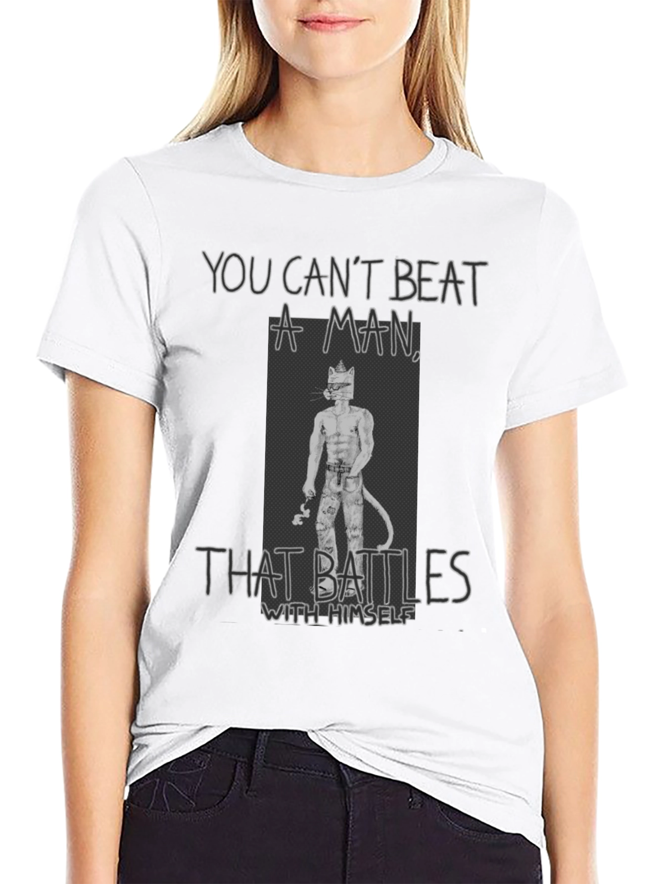 You Cant Beat a Man T-Shirt