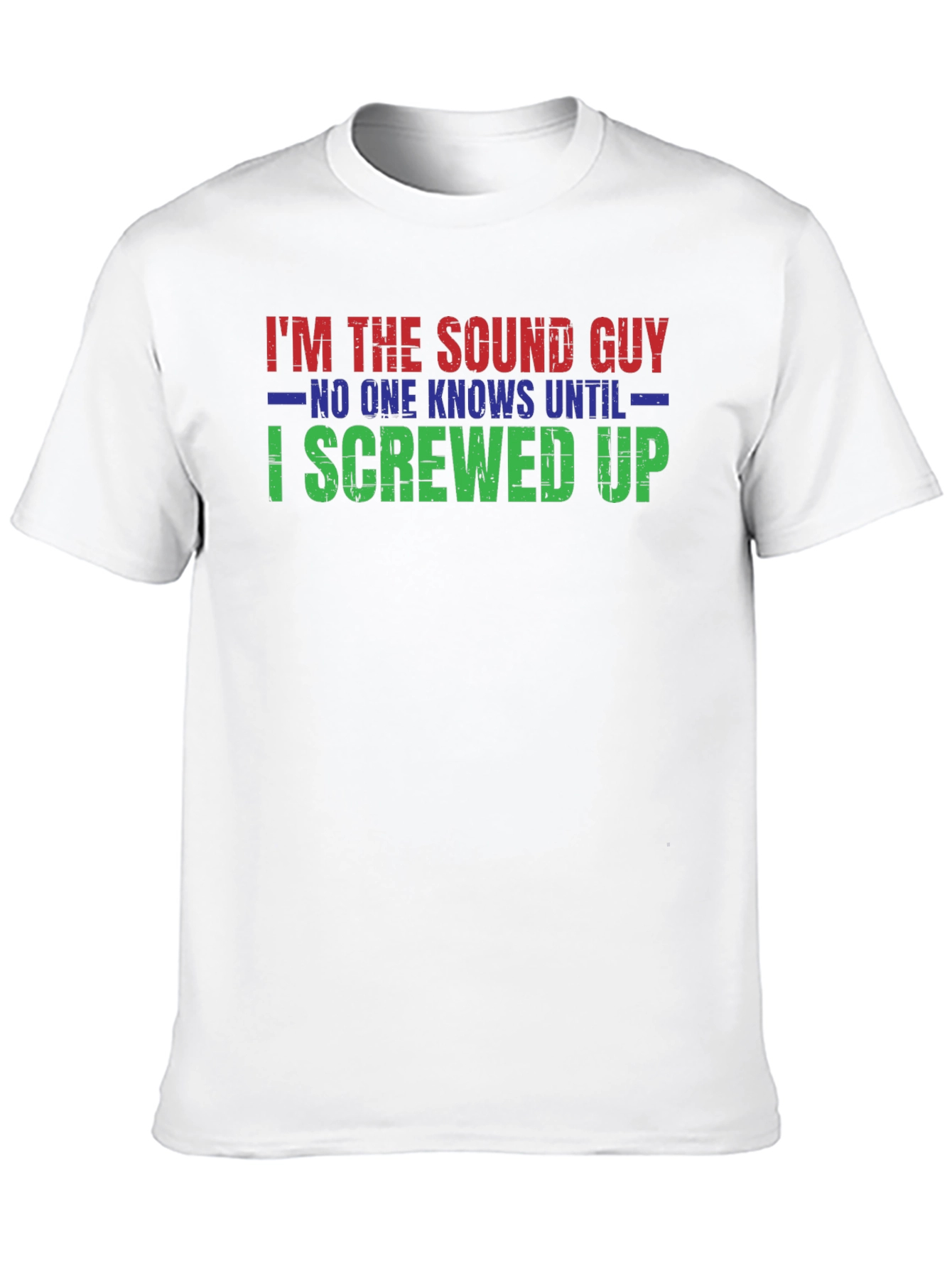 Im The Sound Guy T-Shirt