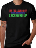Im The Sound Guy T-Shirt