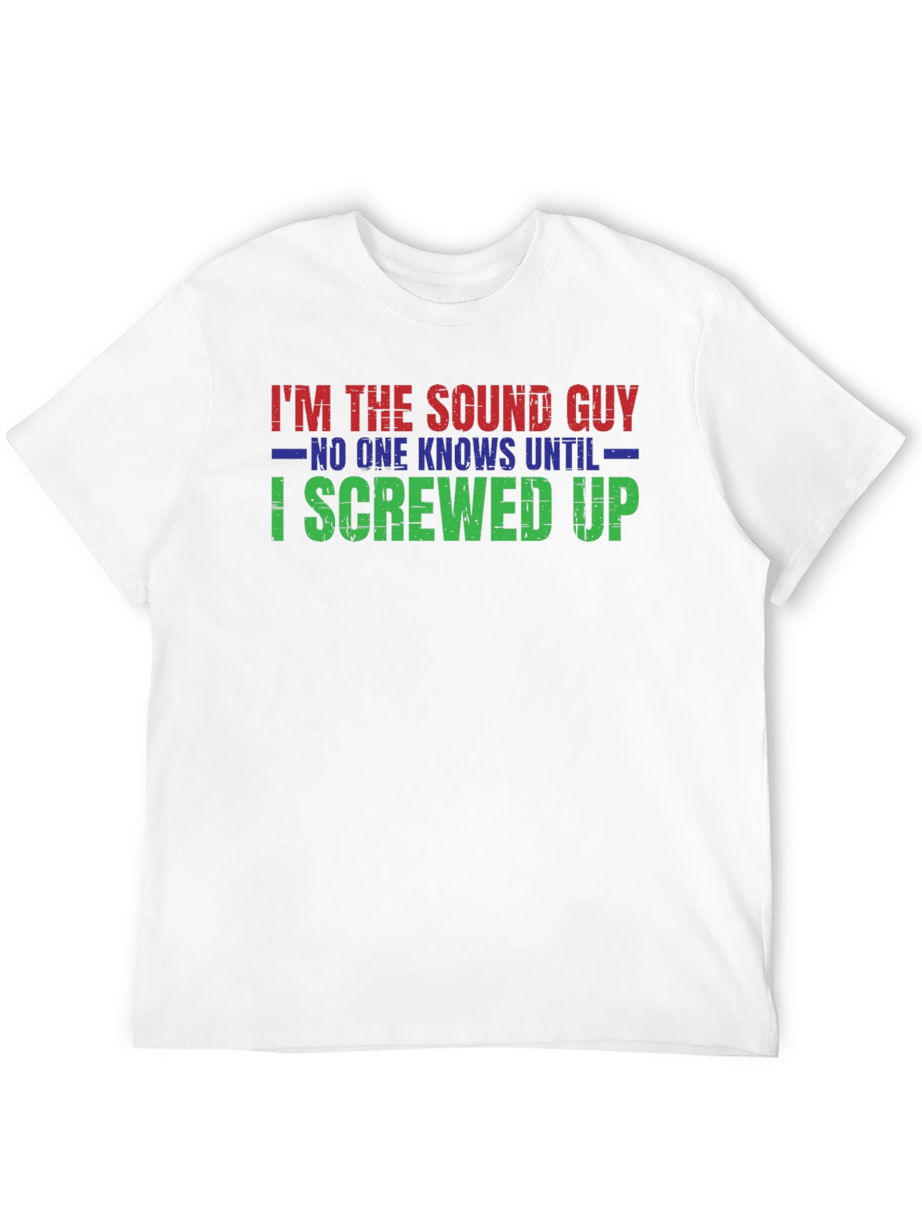 Im The Sound Guy T-Shirt
