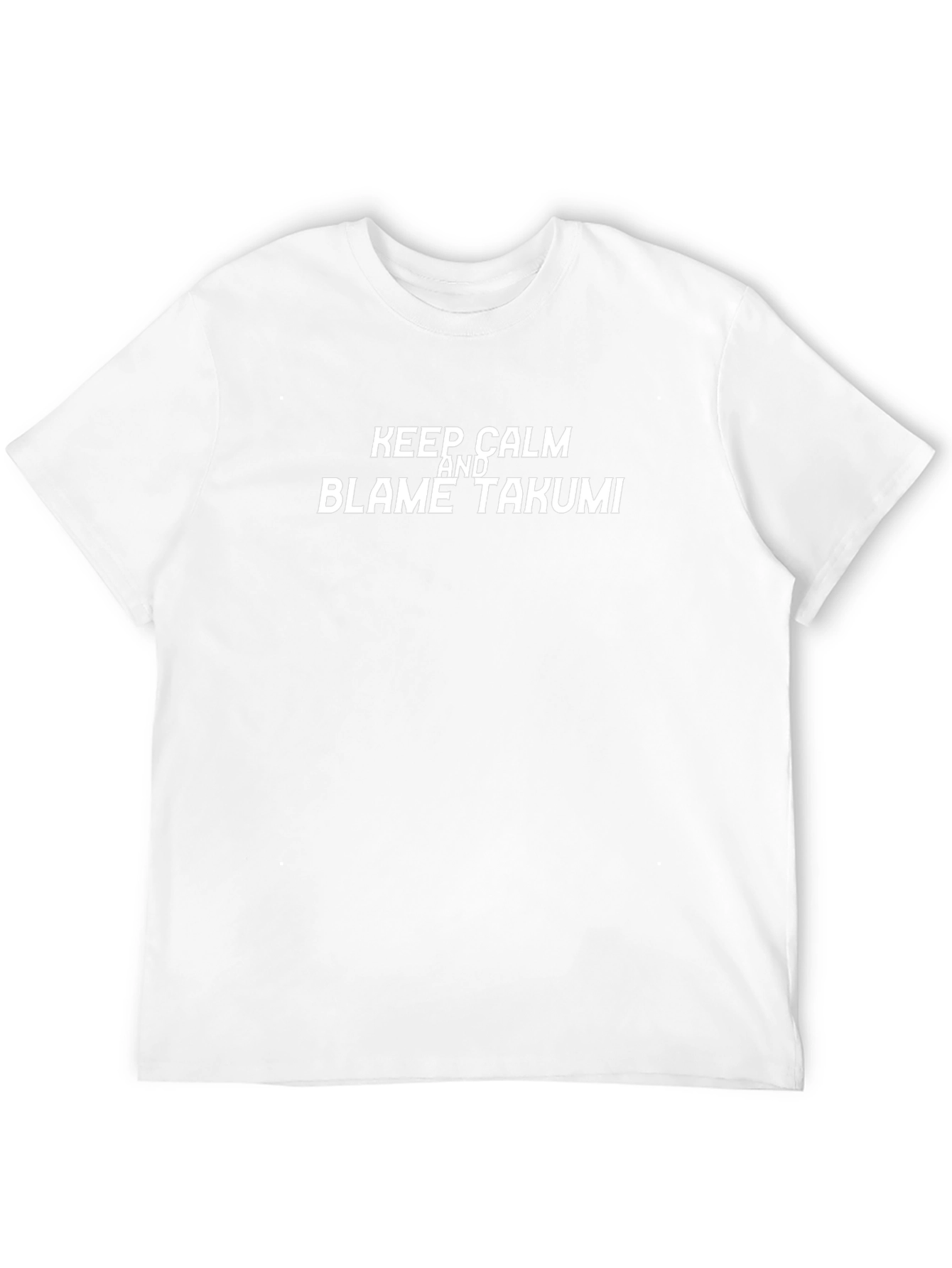Keep Calm & Blame Takumi Black T-Shirt