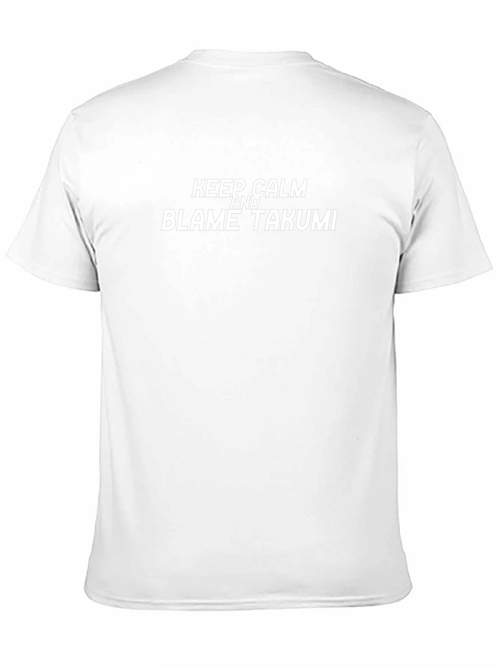 Keep Calm & Blame Takumi Black T-Shirt