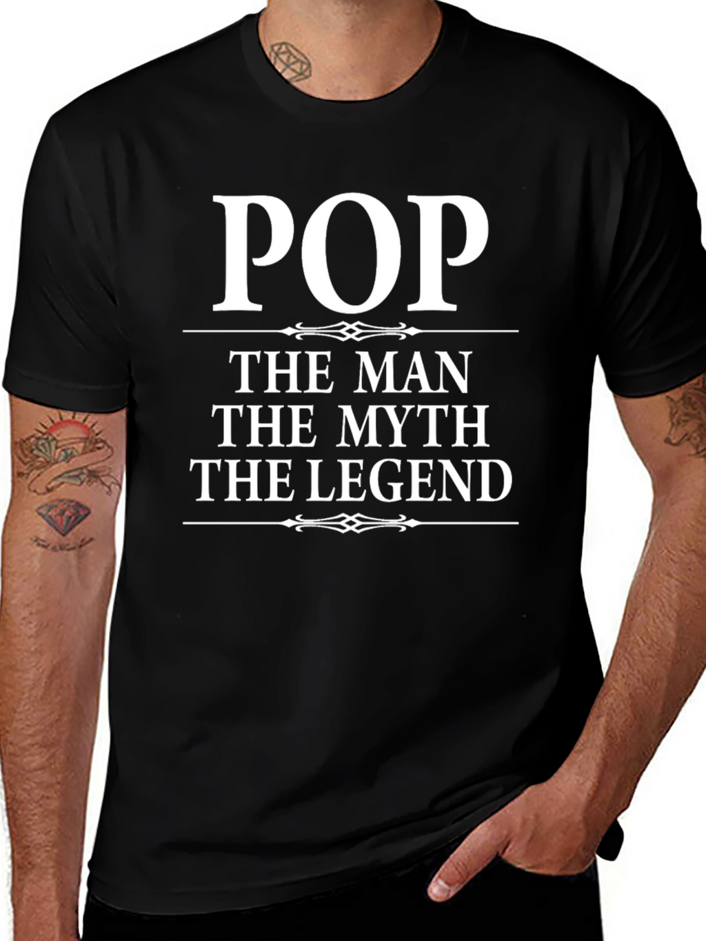 Pop The Man The Myth The Legend T-Shirt