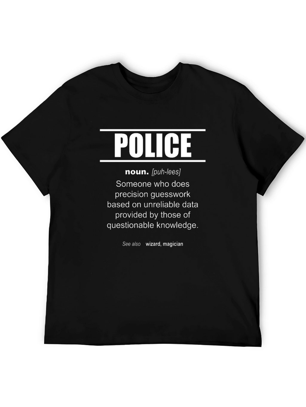 Funny Police Definition T-Shirt - Wizard Magician