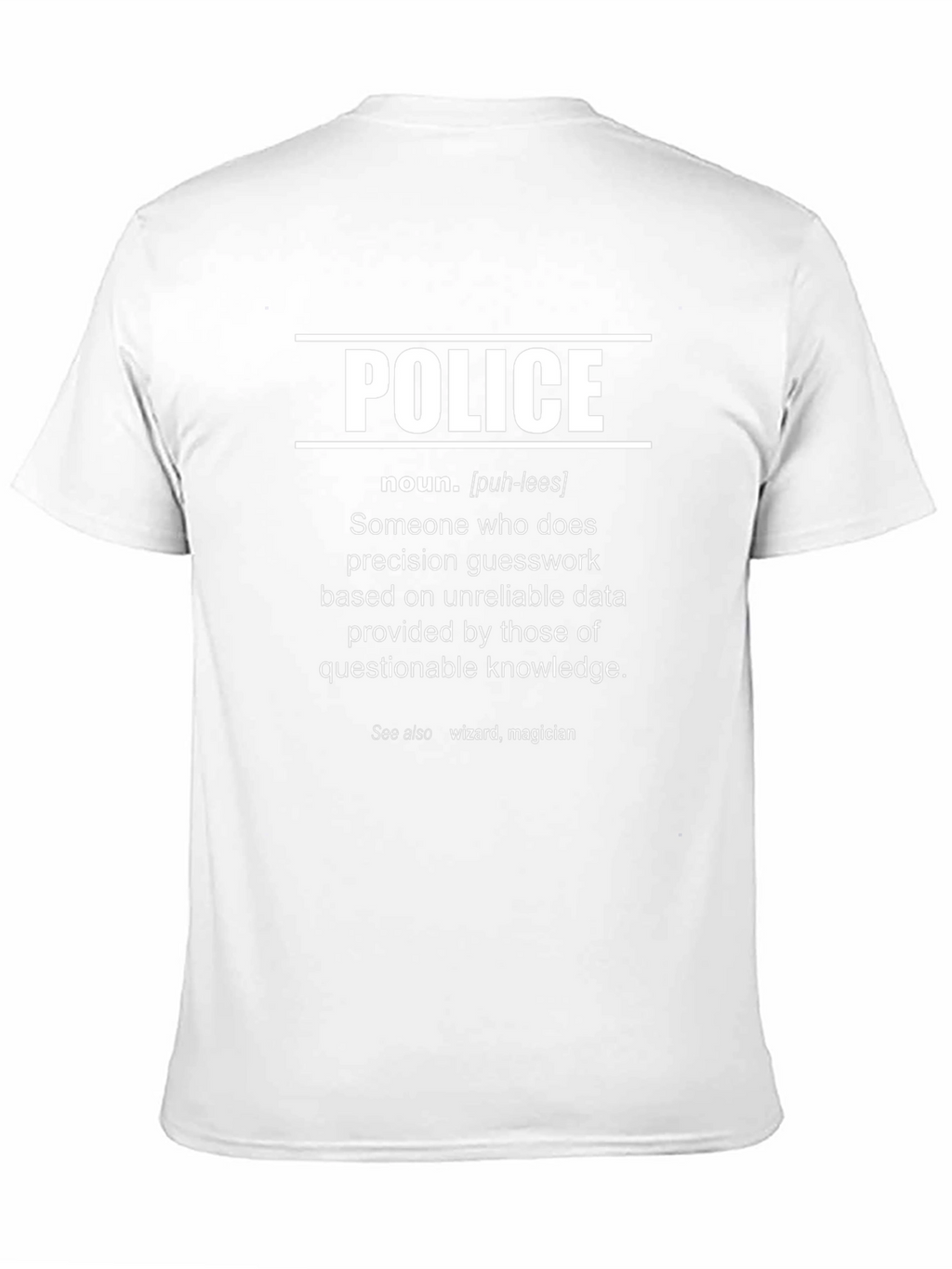 Funny Police Definition T-Shirt - Wizard Magician