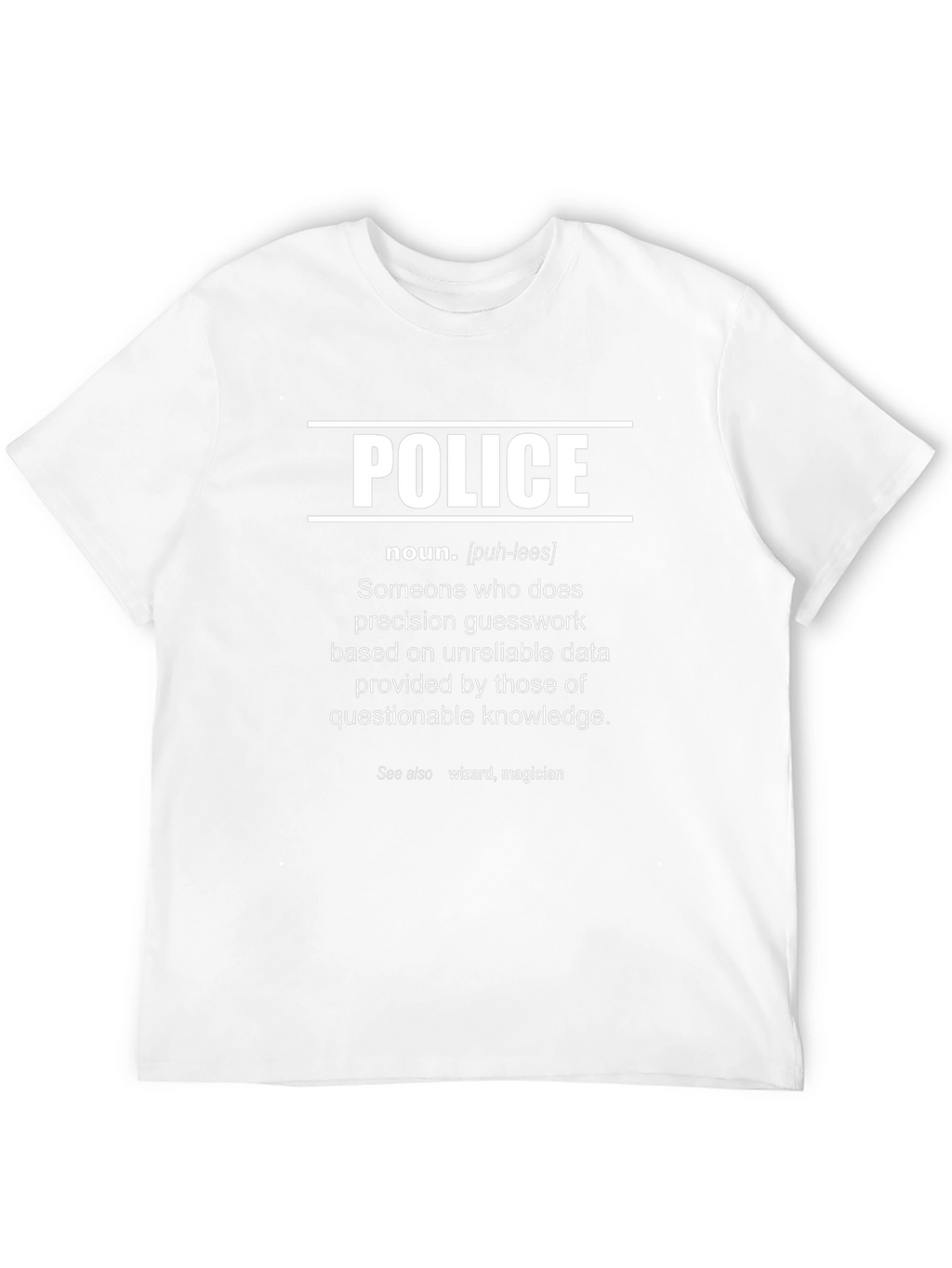 Funny Police Definition T-Shirt - Wizard Magician