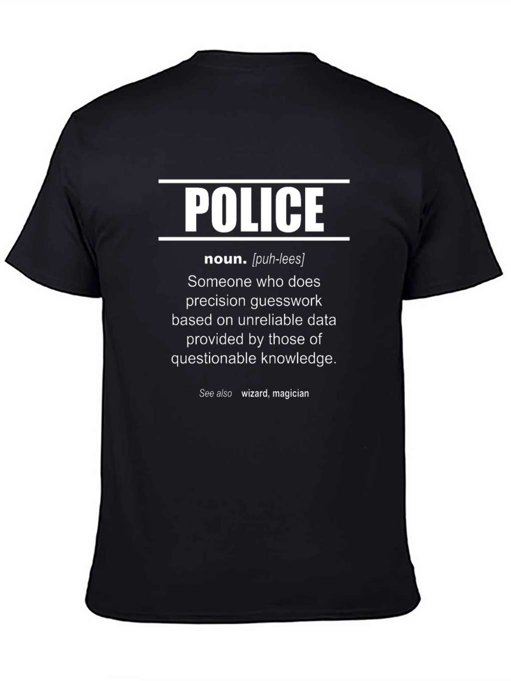 Funny Police Definition T-Shirt - Wizard Magician