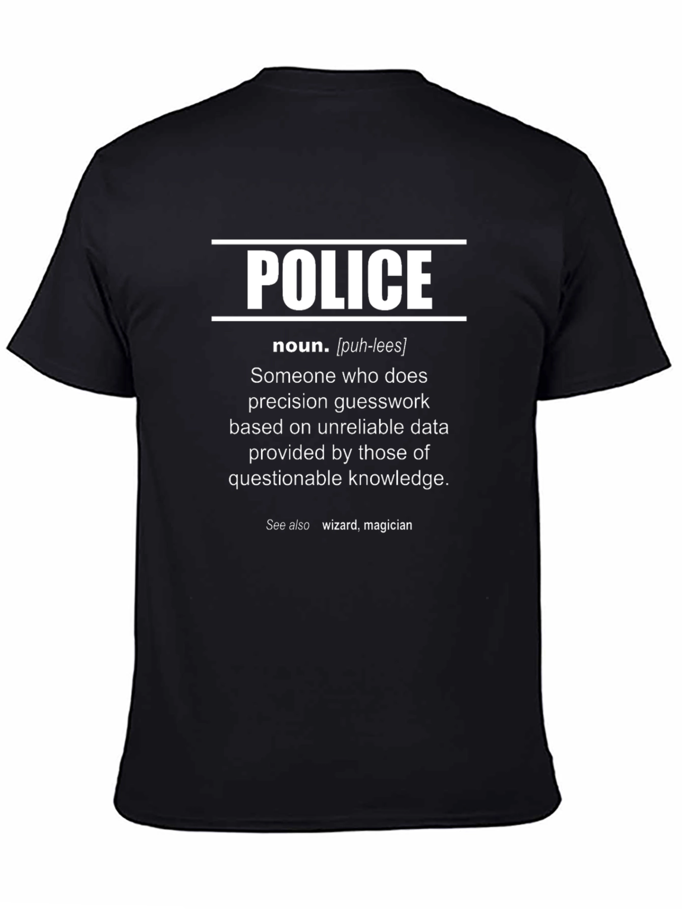 Funny Police Definition T-Shirt - Wizard Magician