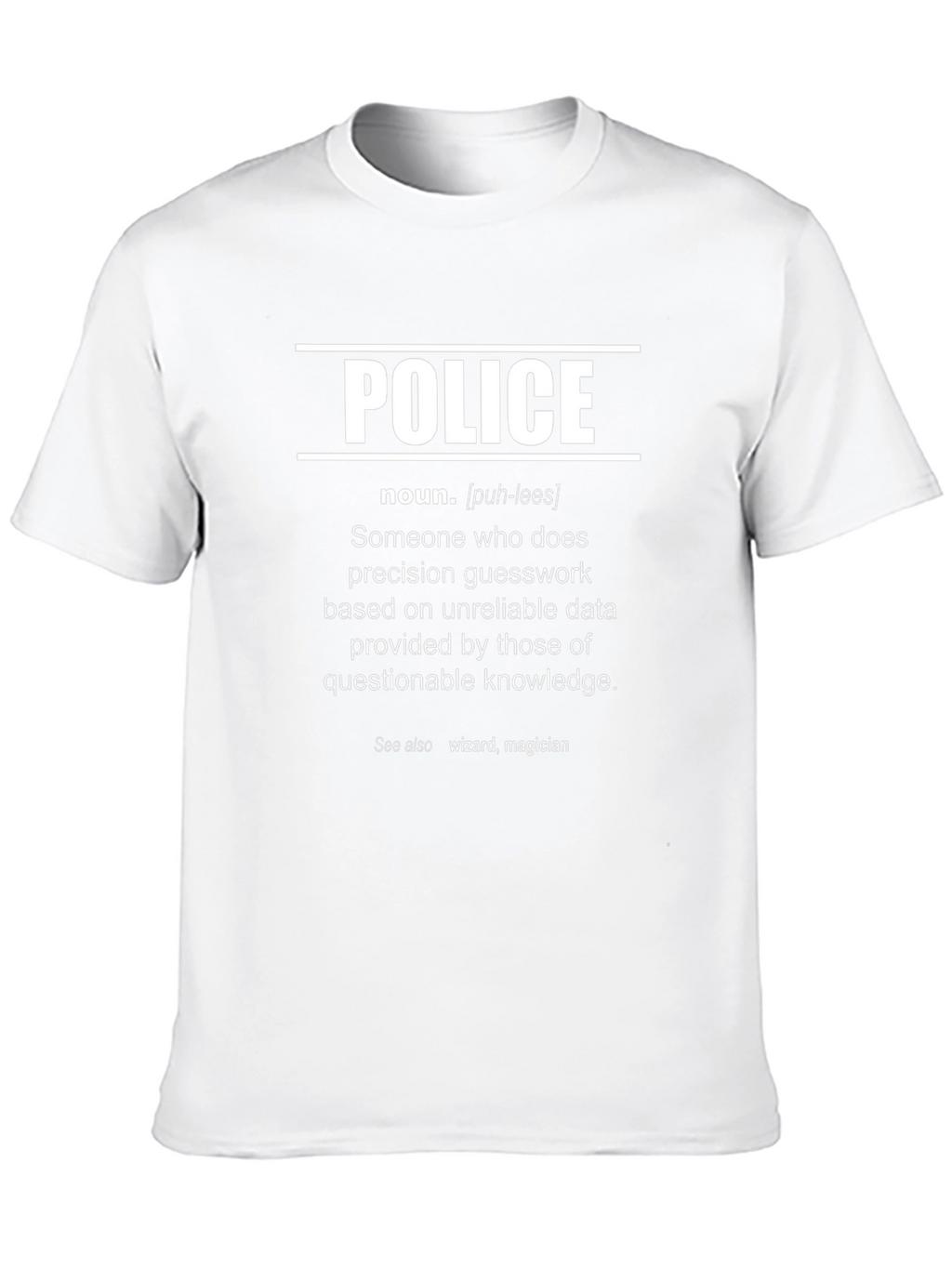 Funny Police Definition T-Shirt - Wizard Magician
