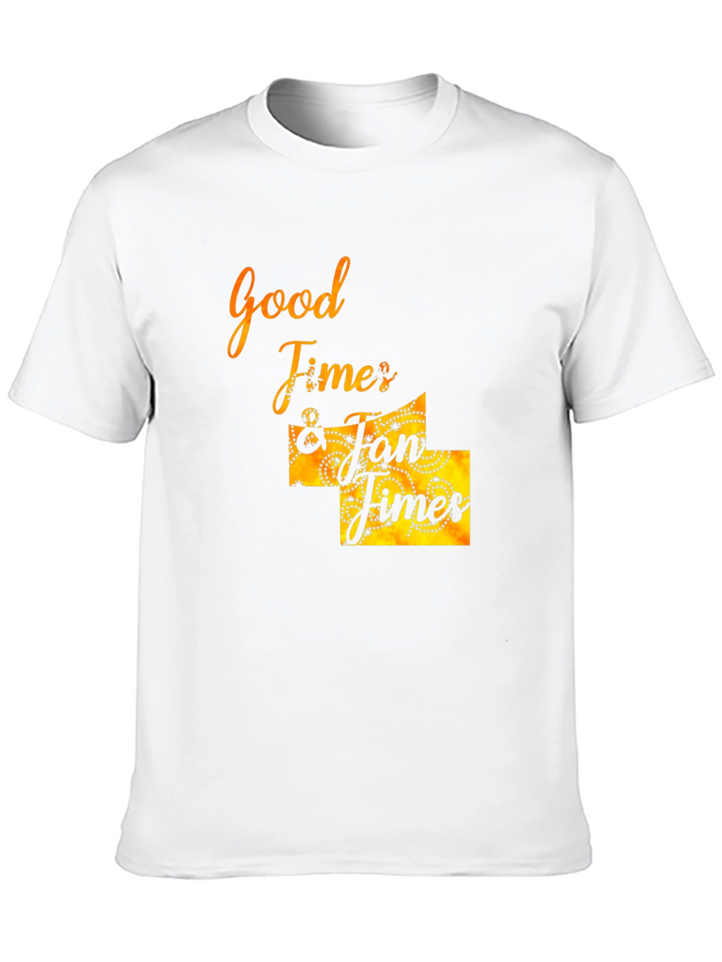 Good Times T-Shirt - Graphic Print Tee