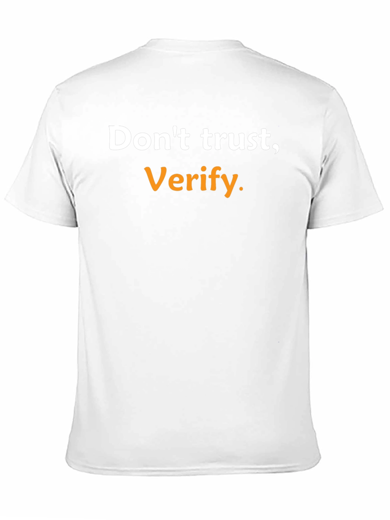 Dont Trust Verify. Black Graphic Tee