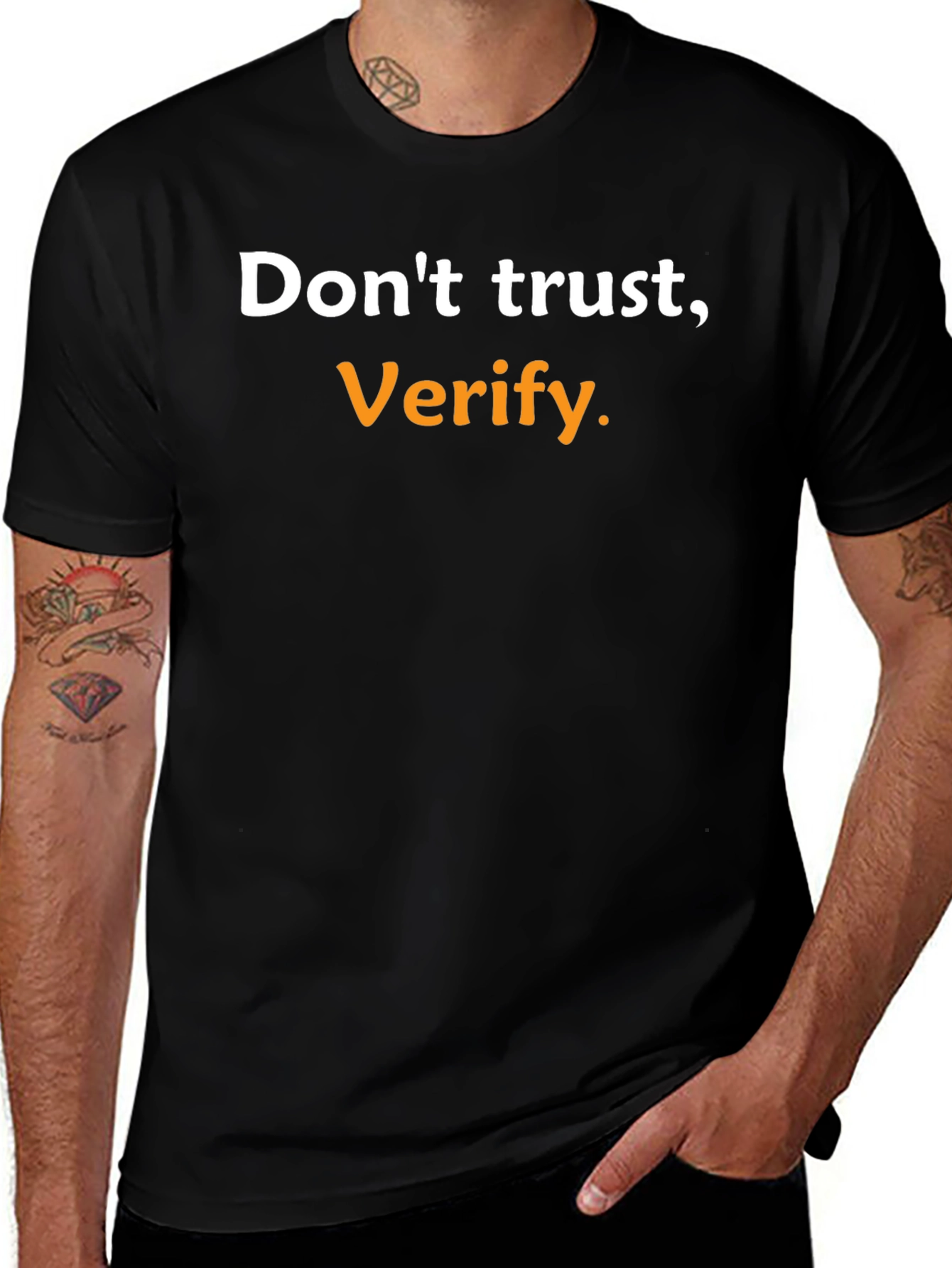 Dont Trust Verify. Black Graphic Tee