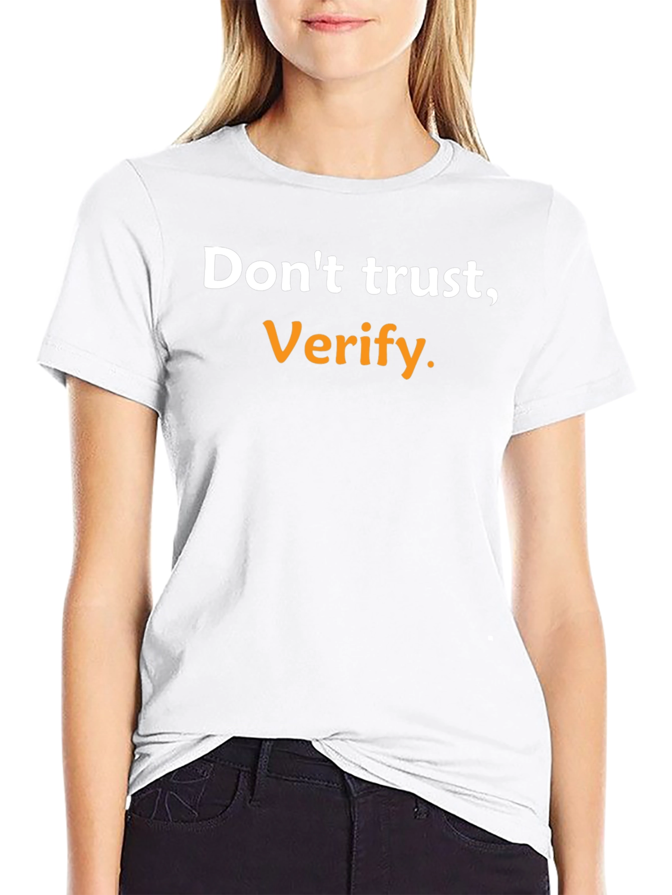 Dont Trust Verify. Black Graphic Tee