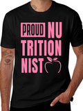 Proud Nutritionist Graphic T-Shirt