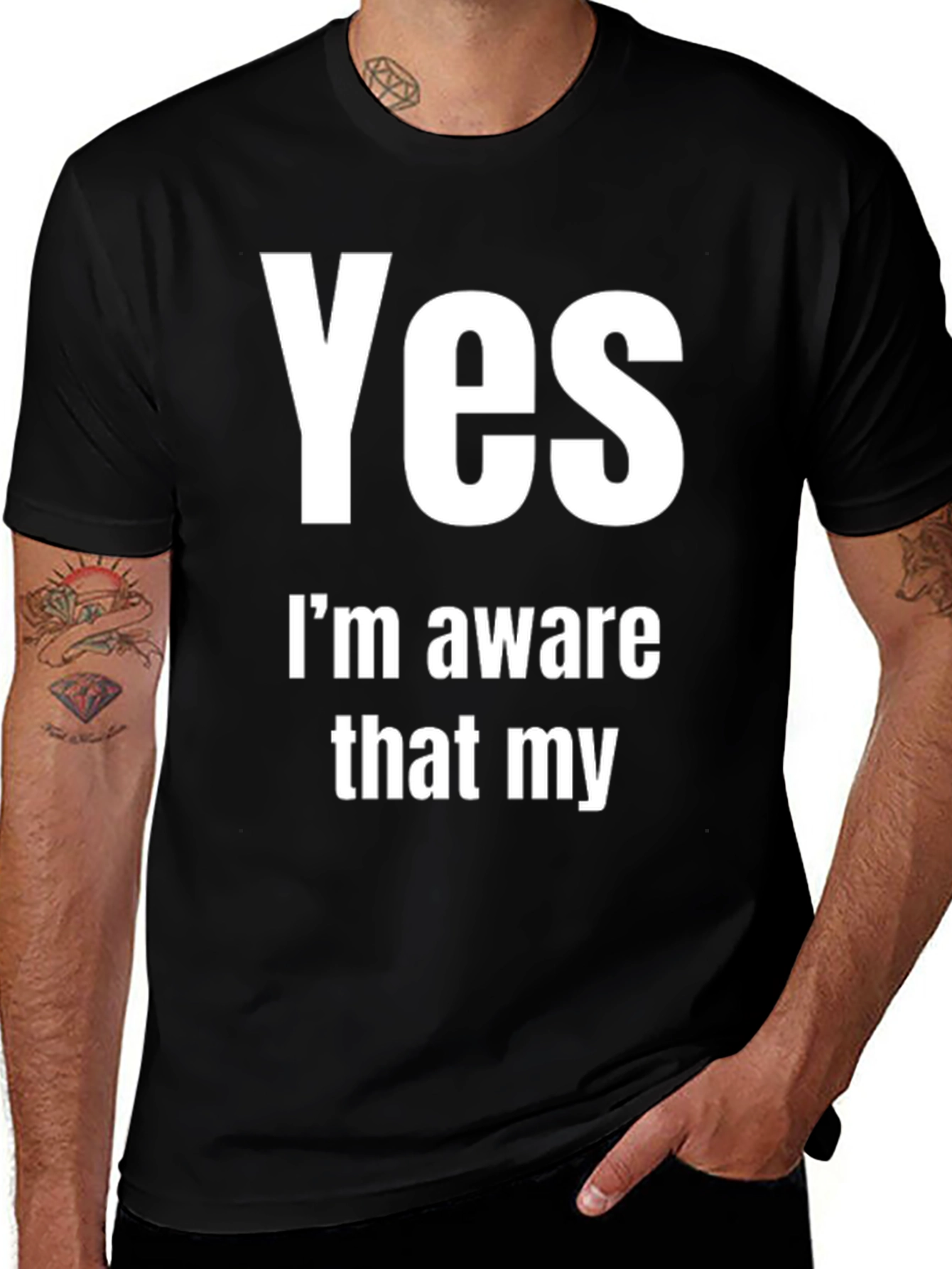 Funny Sarcastic Awareness T-Shirt - Yes Im Aware That My...
