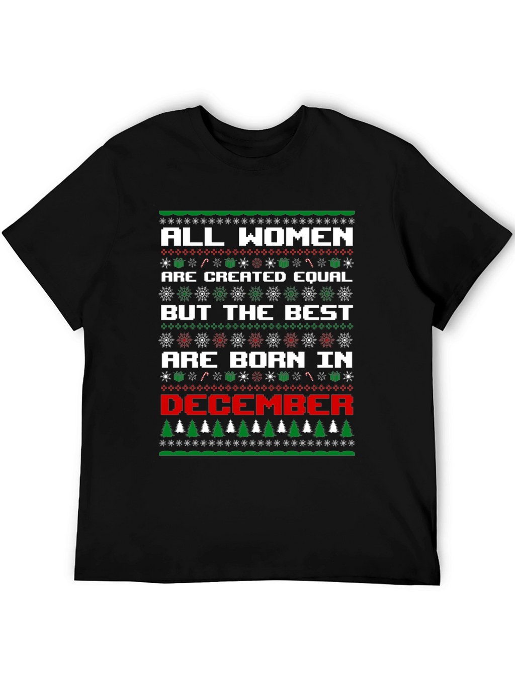 Women Born in December Ugly Christmas Sweater T-Shirt