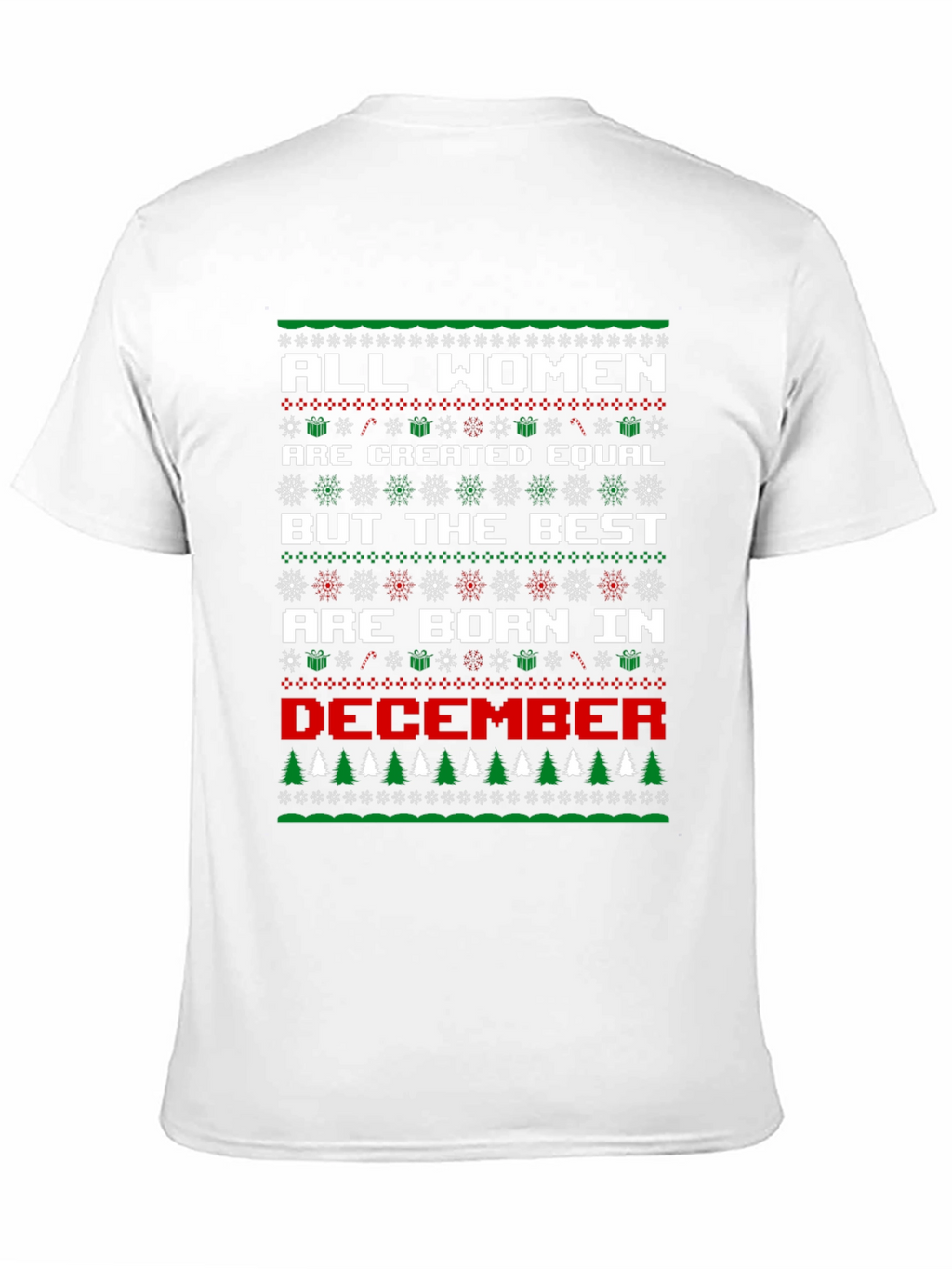 Women Born in December Ugly Christmas Sweater T-Shirt