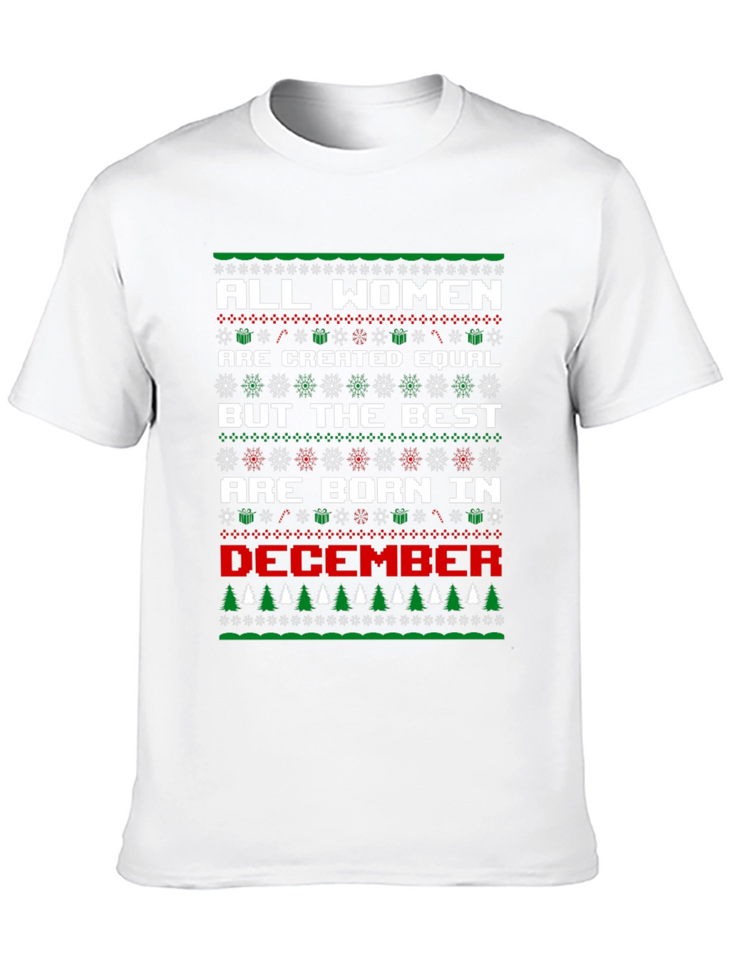 Women Born in December Ugly Christmas Sweater T-Shirt