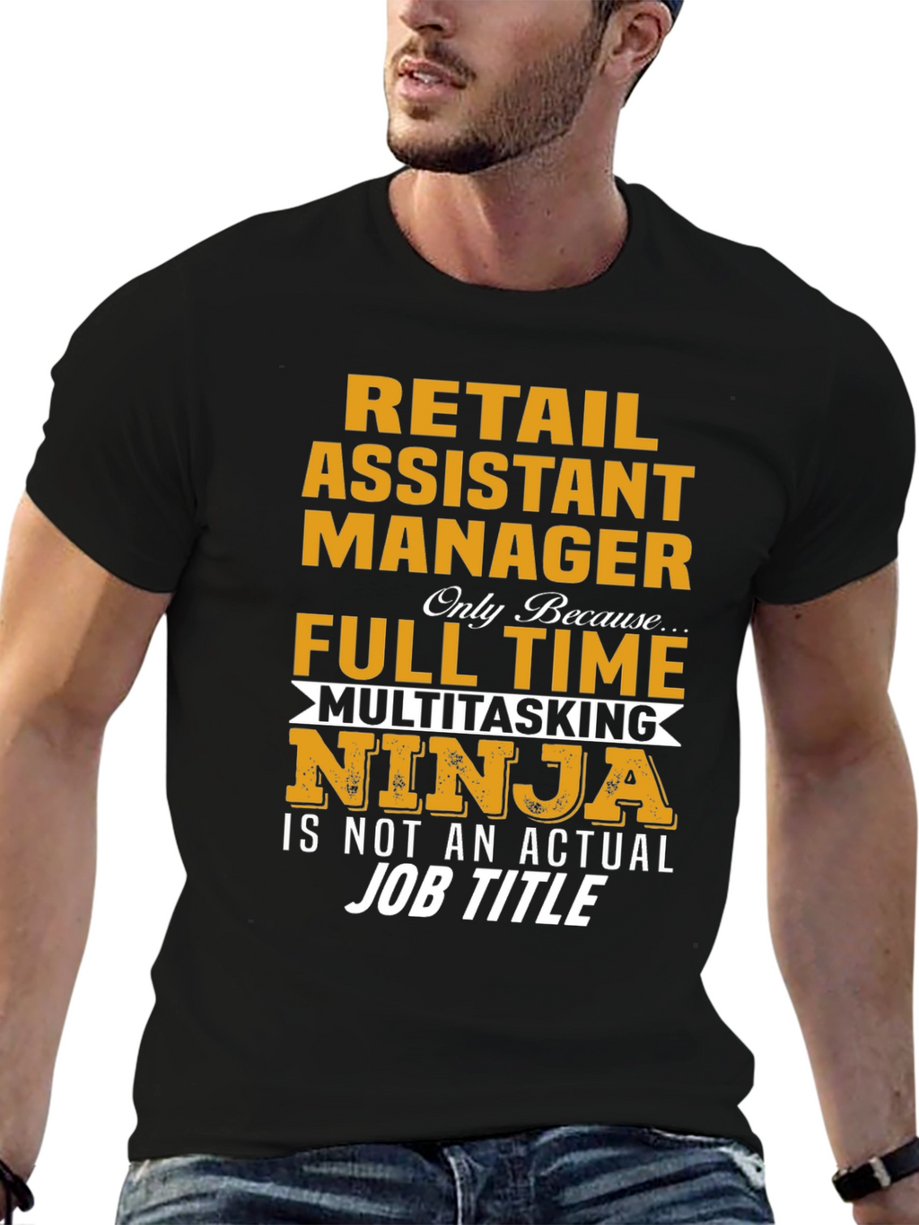 Retail Assistant Manager Multitasking Ninja T-Shirt