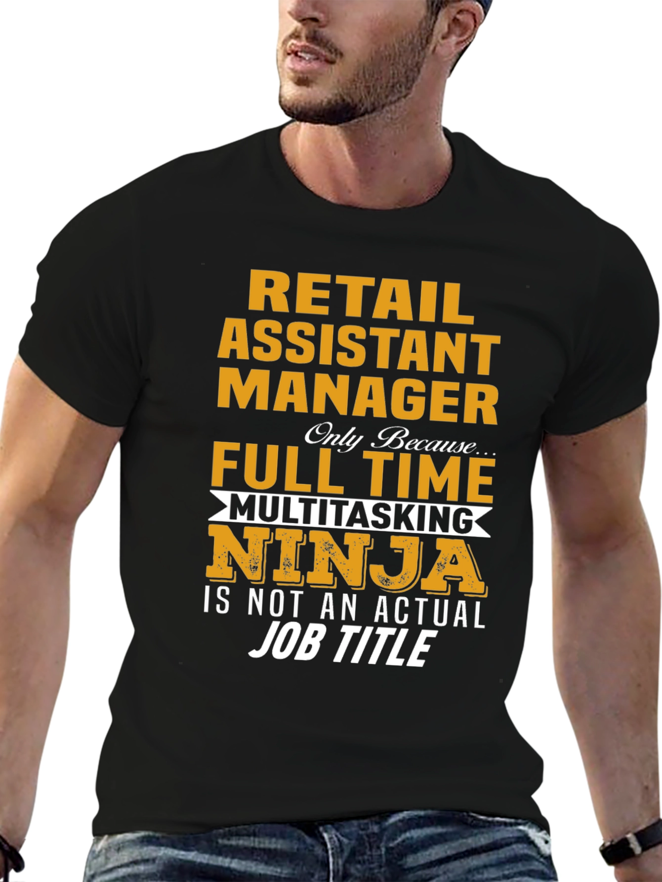 Retail Assistant Manager Multitasking Ninja T-Shirt