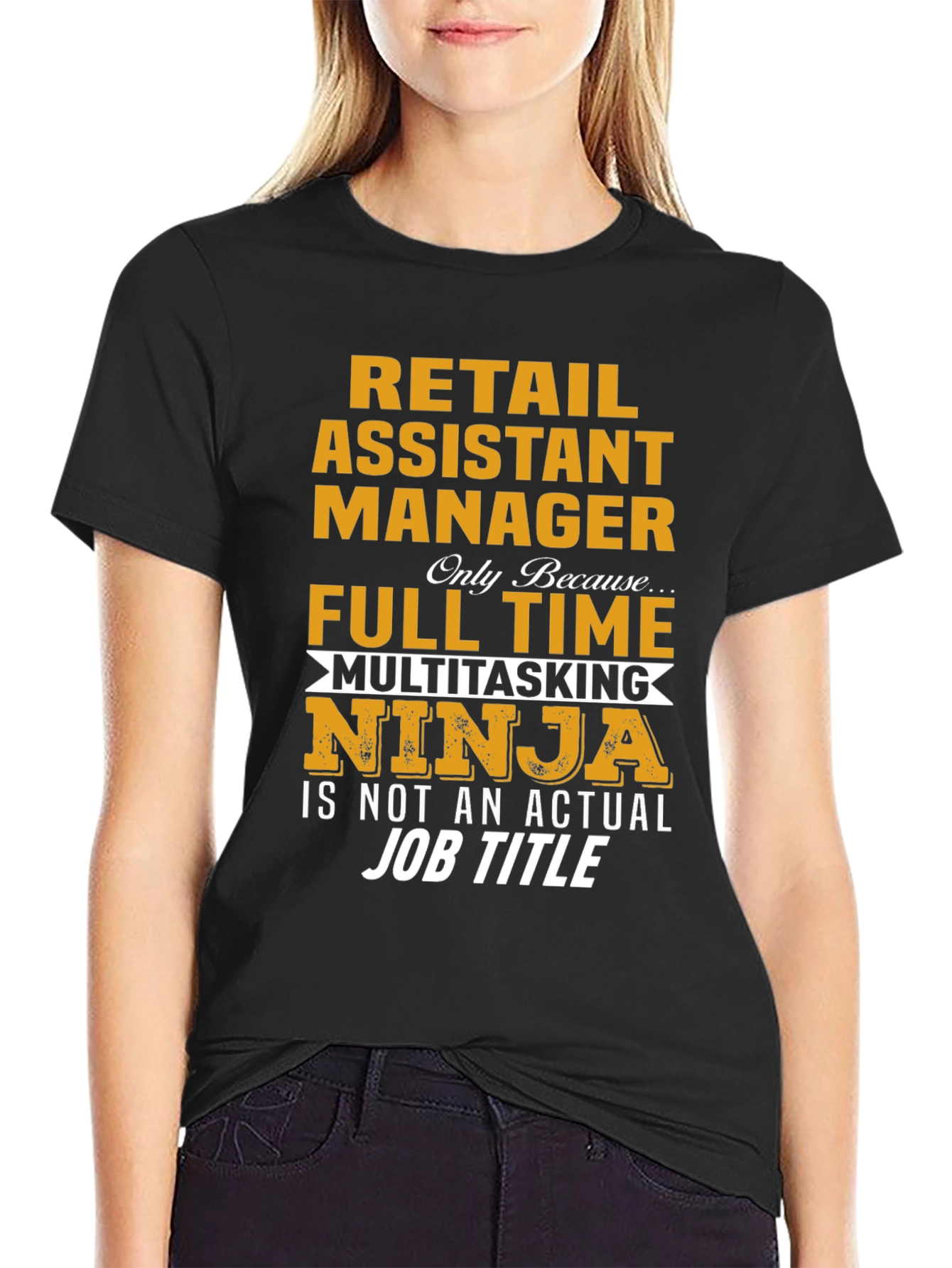 Retail Assistant Manager Multitasking Ninja T-Shirt