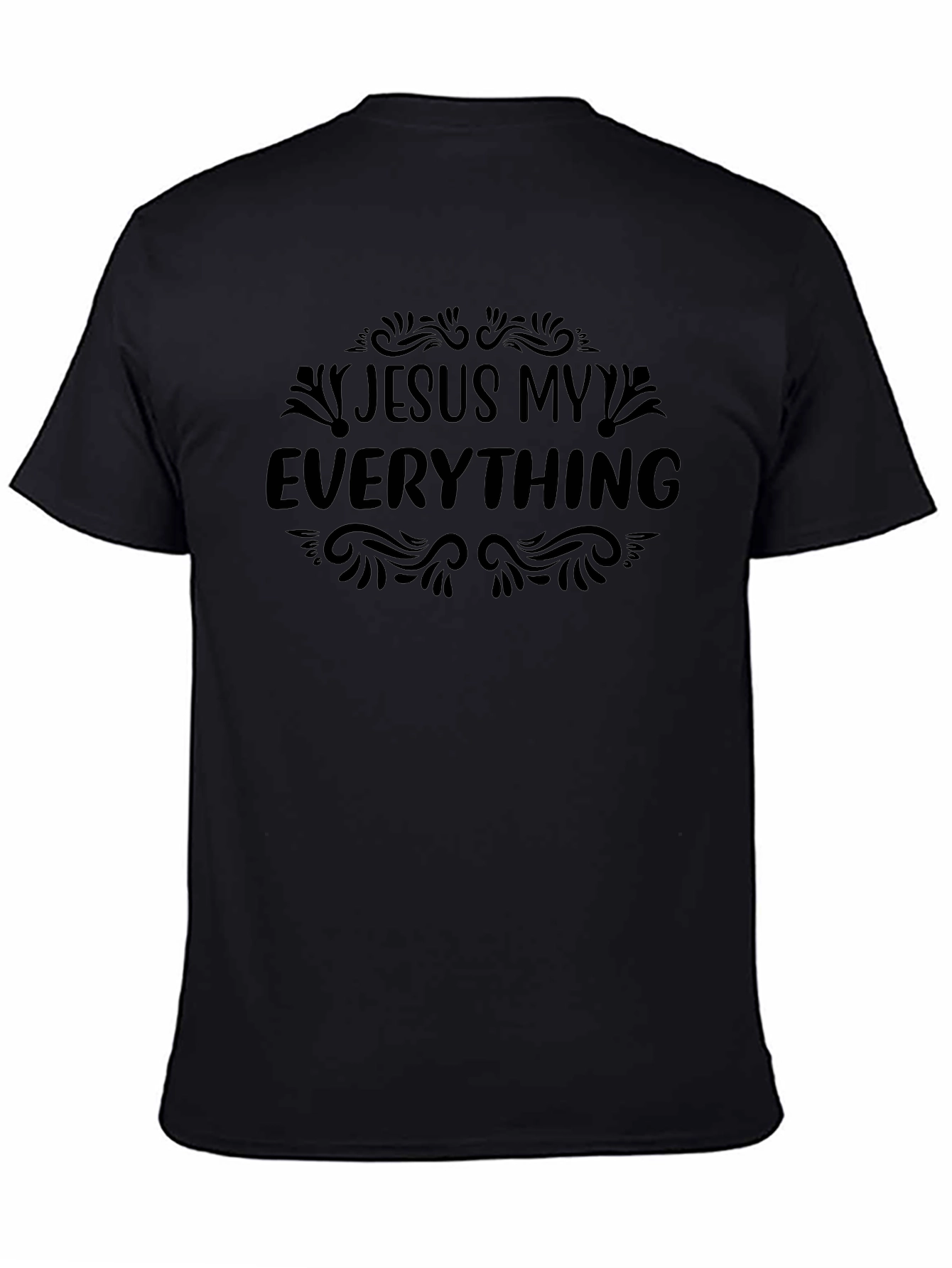 Jesus My Everything Black T-Shirt