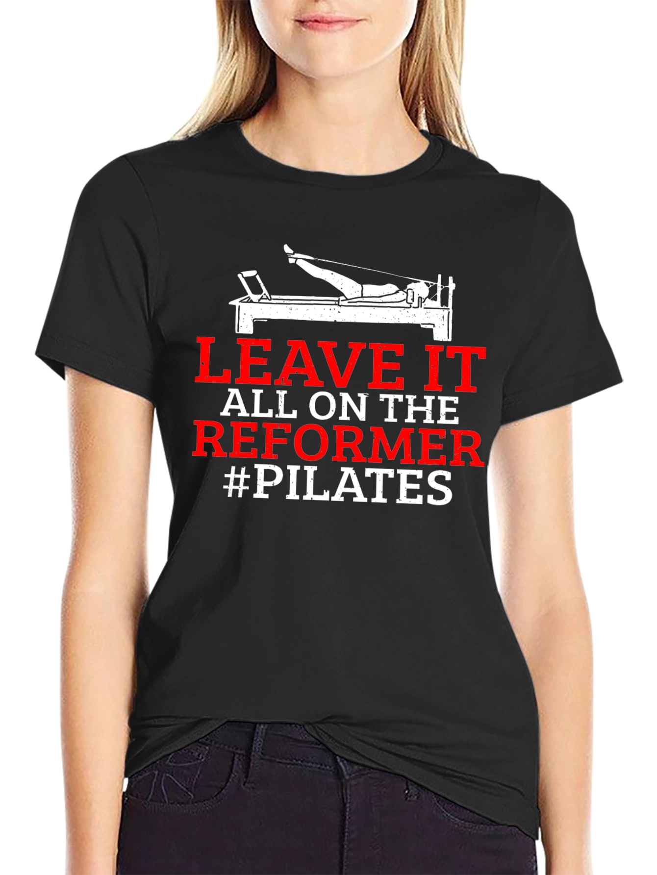 Pilates Reformer T-Shirt: Leave It All on the Reformer