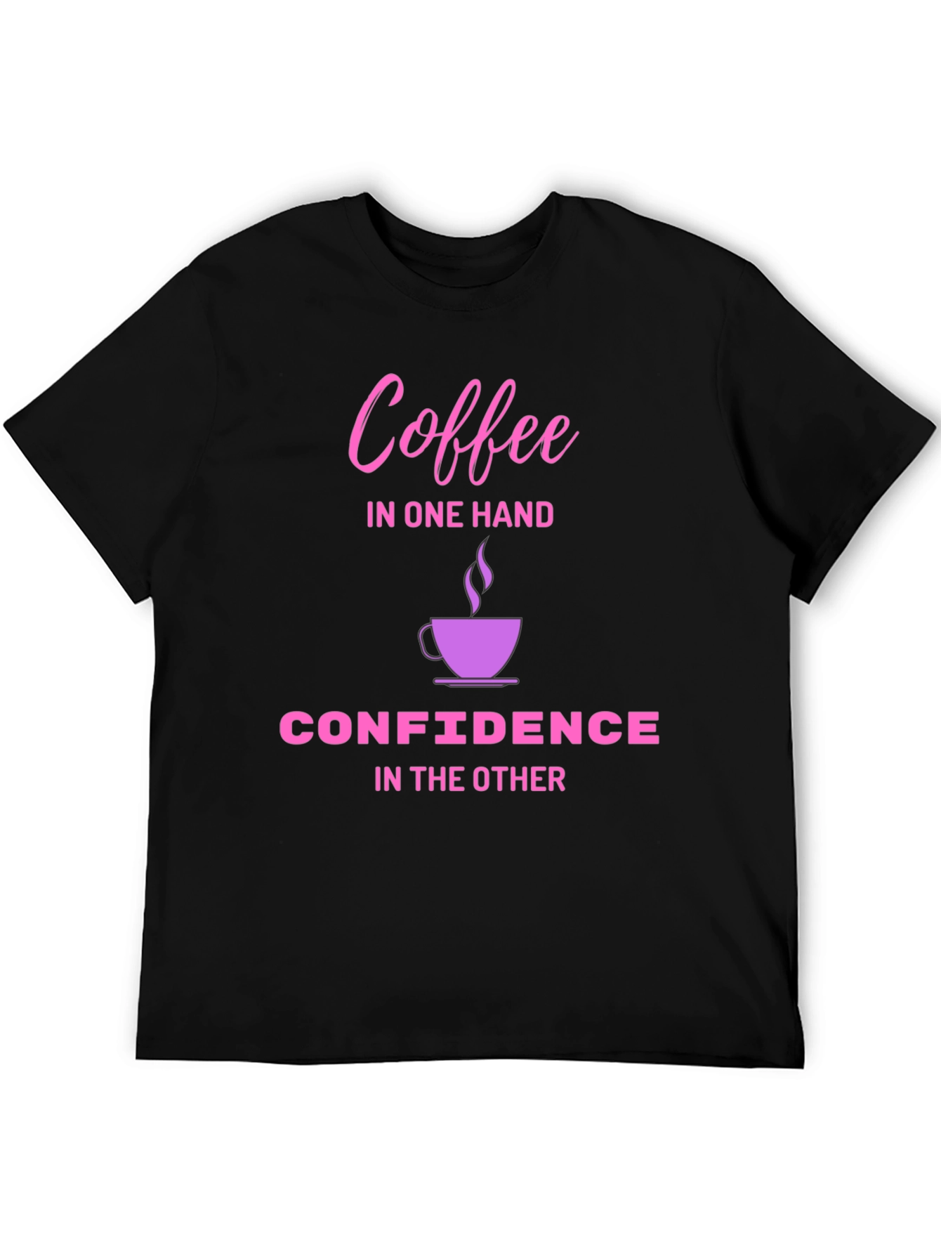 Coffee & Confidence T-Shirt - Black Cotton Tee
