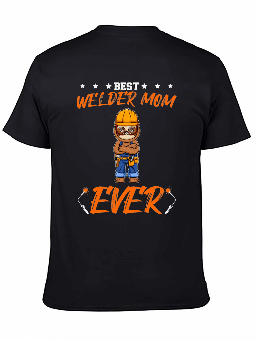 Best Welder Mom Ever Graphic T-Shirt