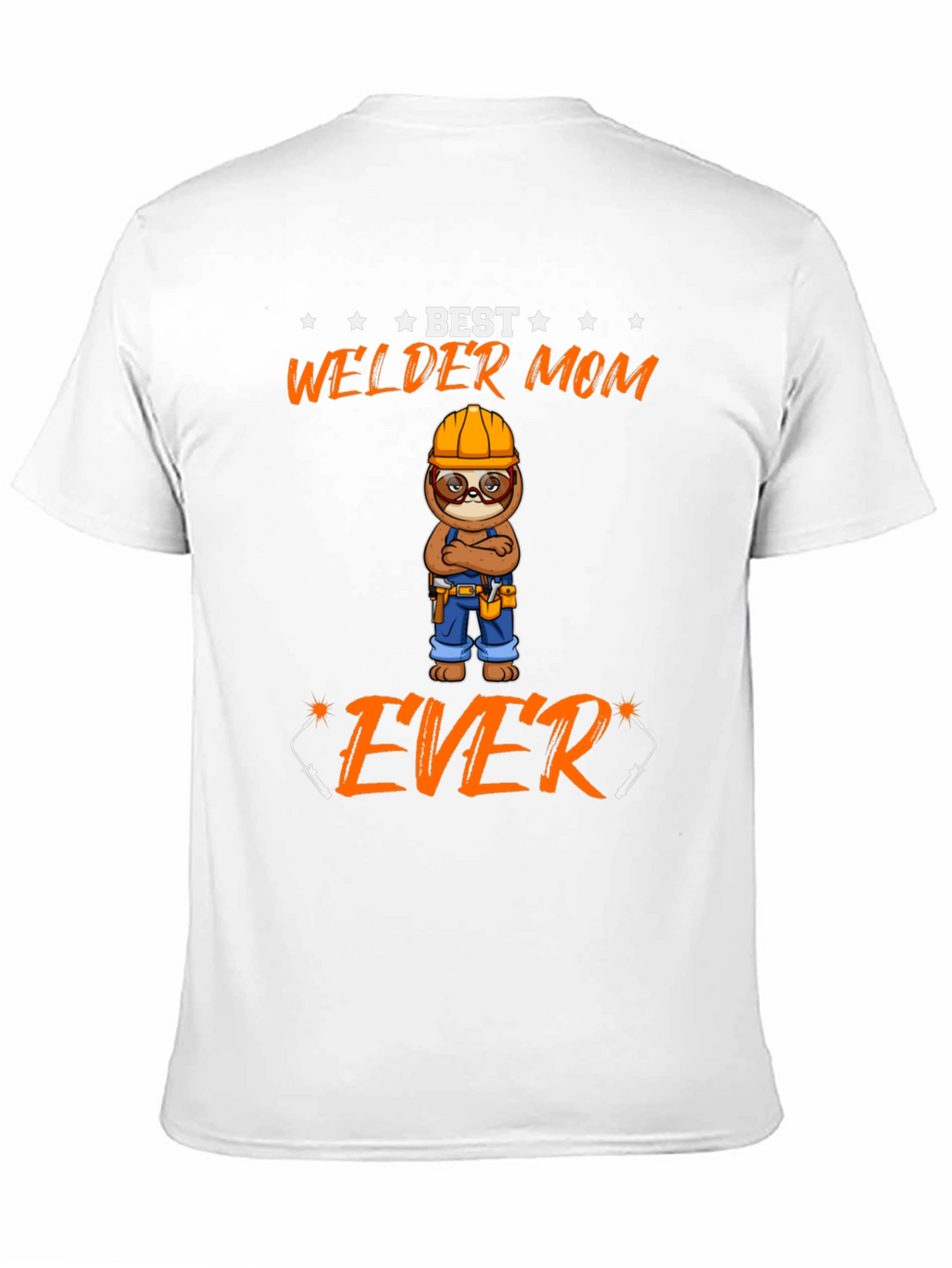Best Welder Mom Ever Graphic T-Shirt