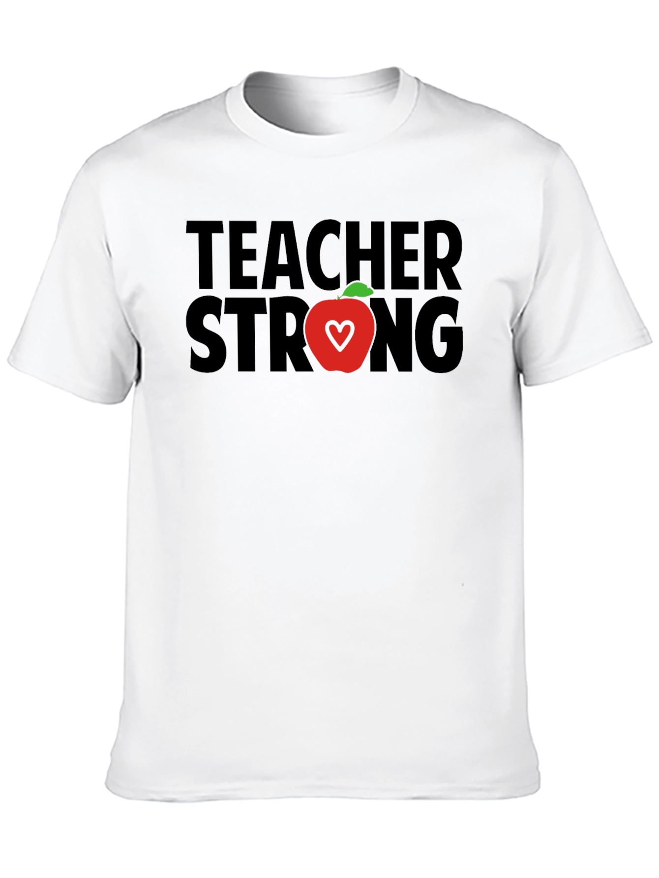 Teacher Strong T-Shirt - Apple Heart Design