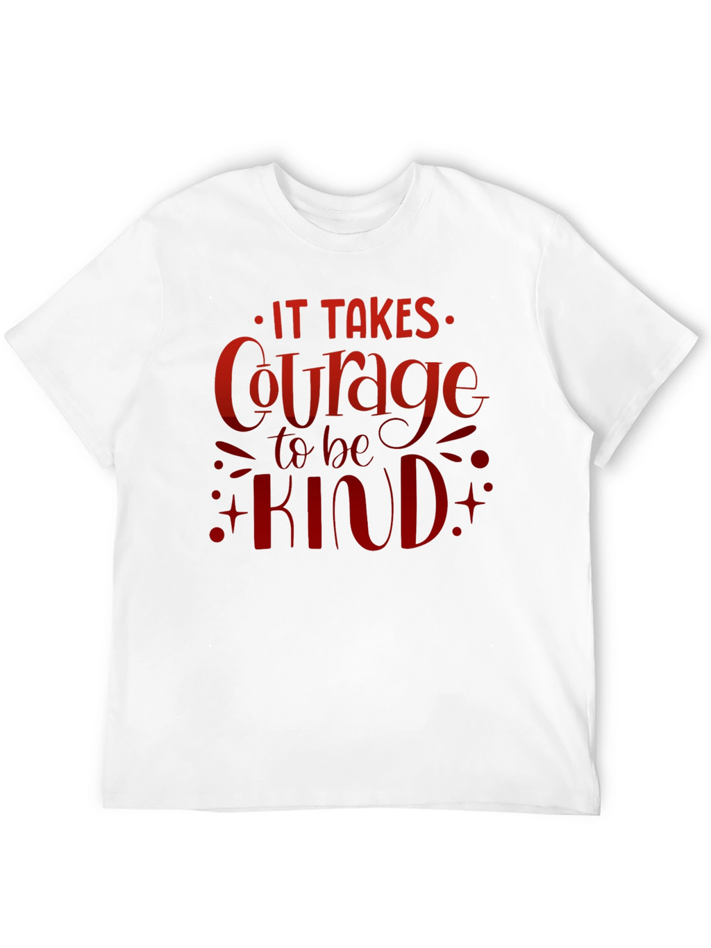 Courage to be Kind Graphic T-Shirt