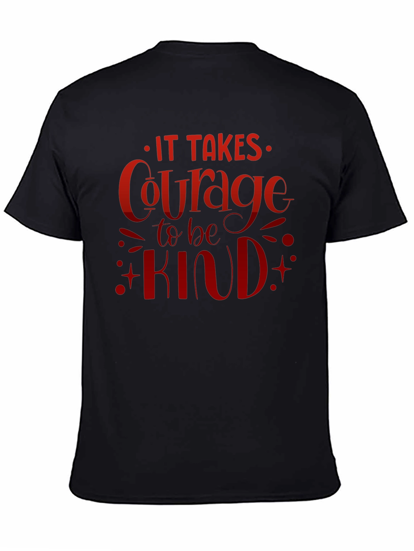 Courage to be Kind Graphic T-Shirt