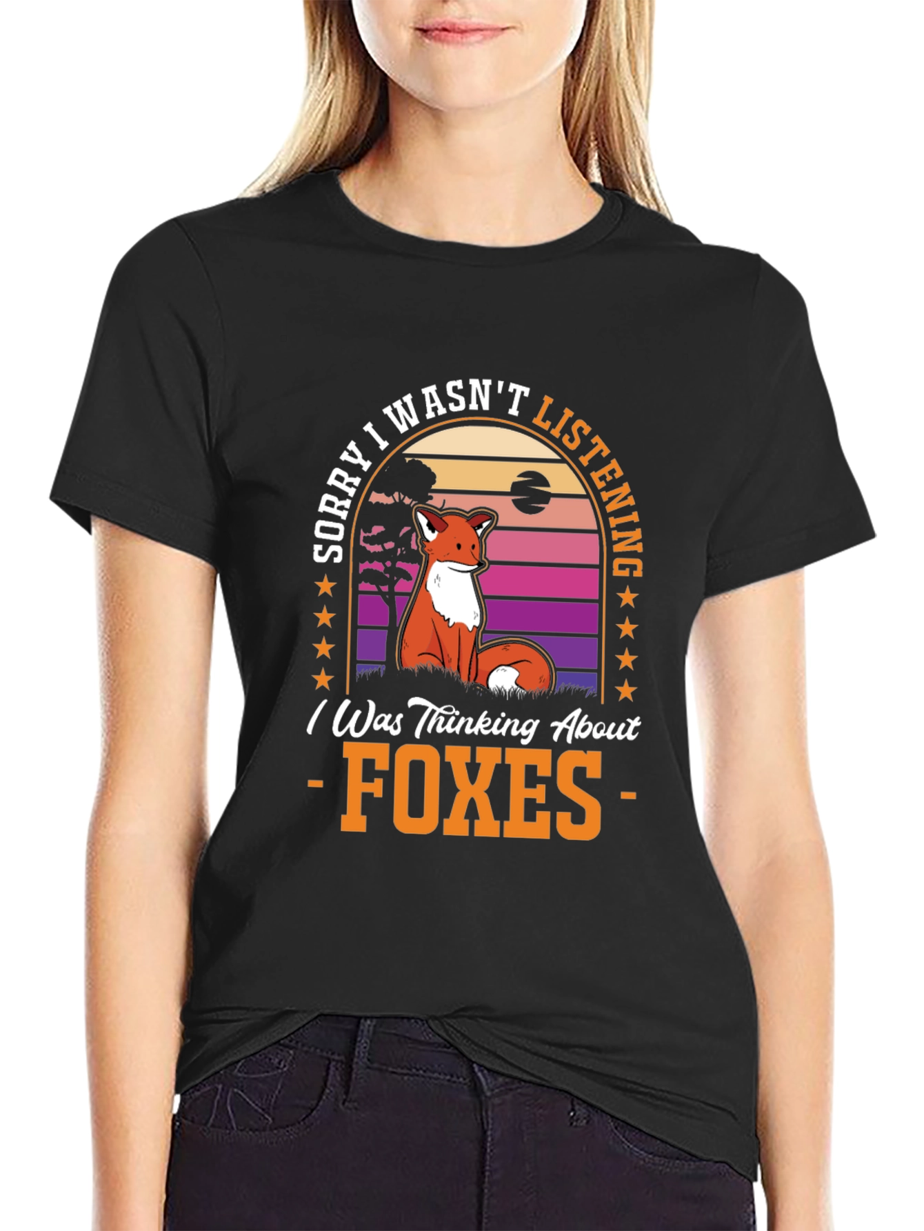 Fox Graphic T-Shirt: Sorry I Wasnt Listening