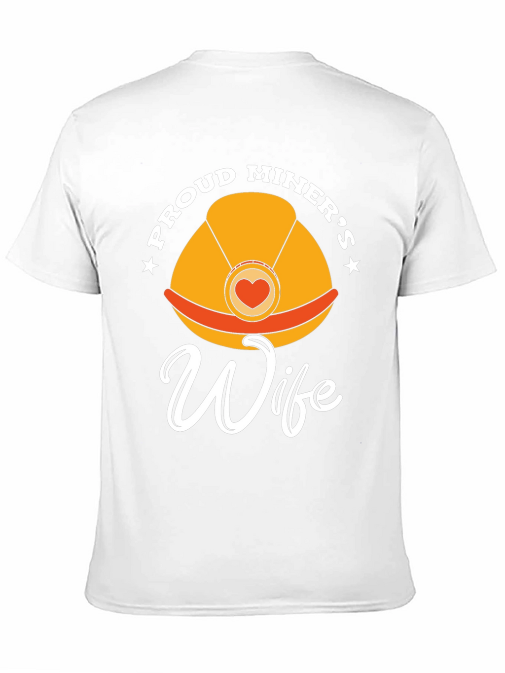 Proud Miners Wife T-Shirt